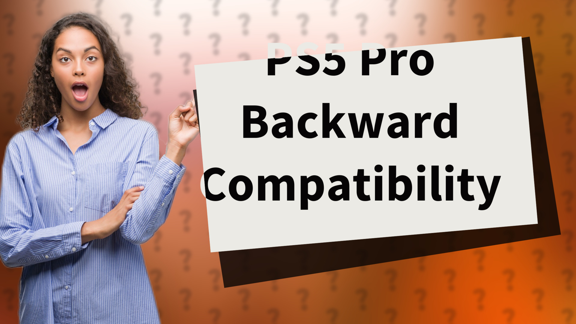 PS5 Pro Backward Compatibility