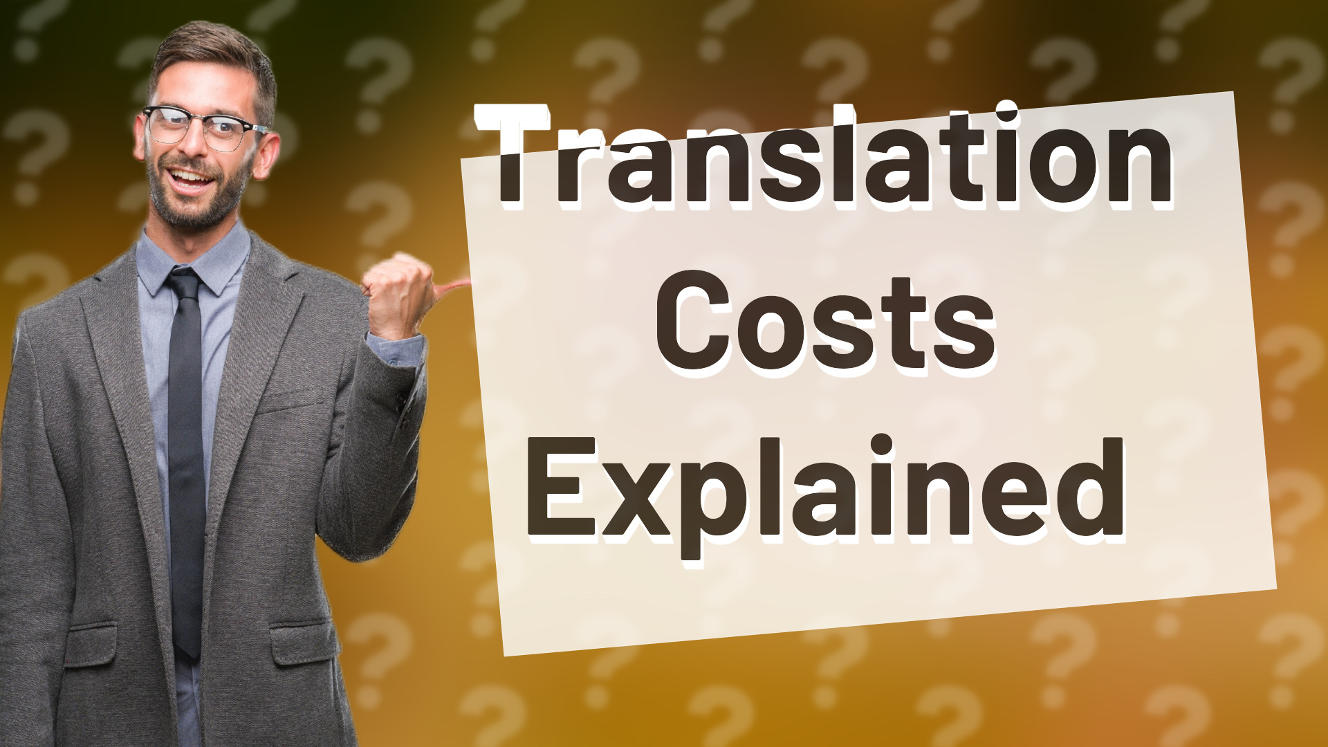 Translation Costs Explained