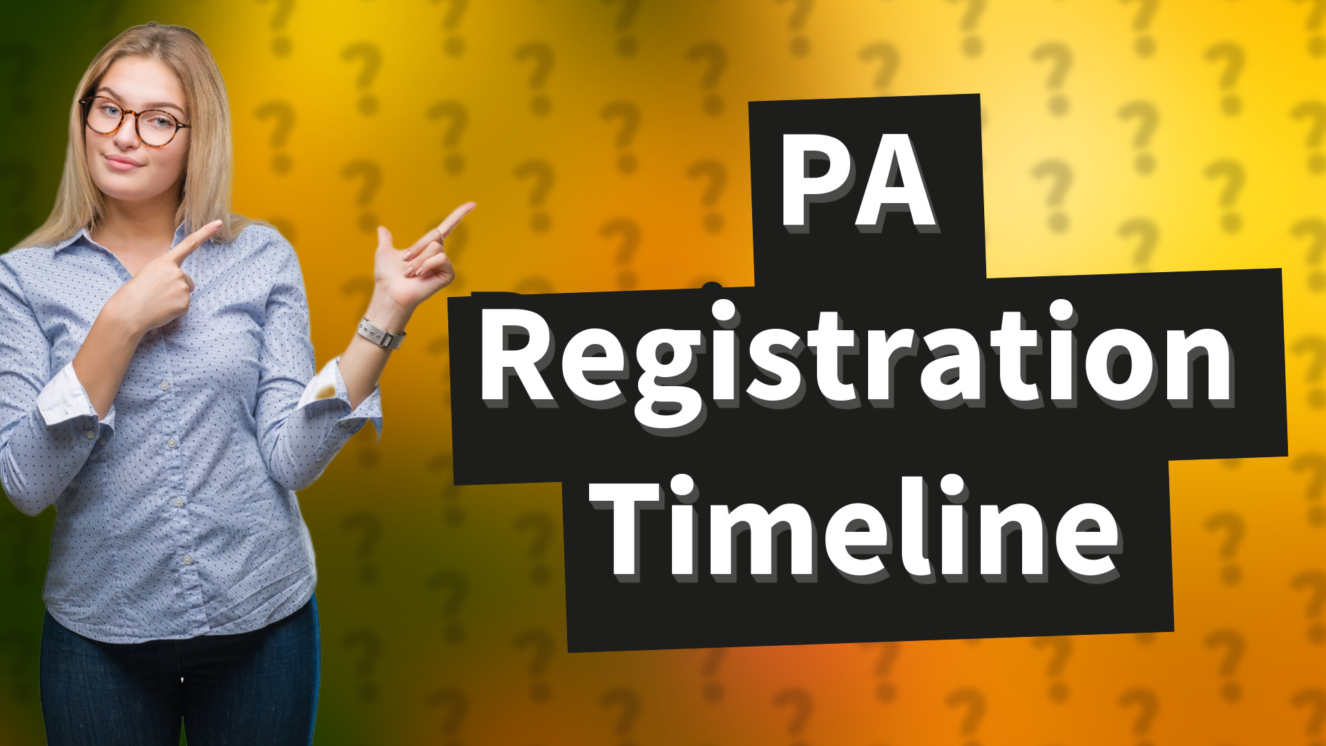 PA Registration Timeline