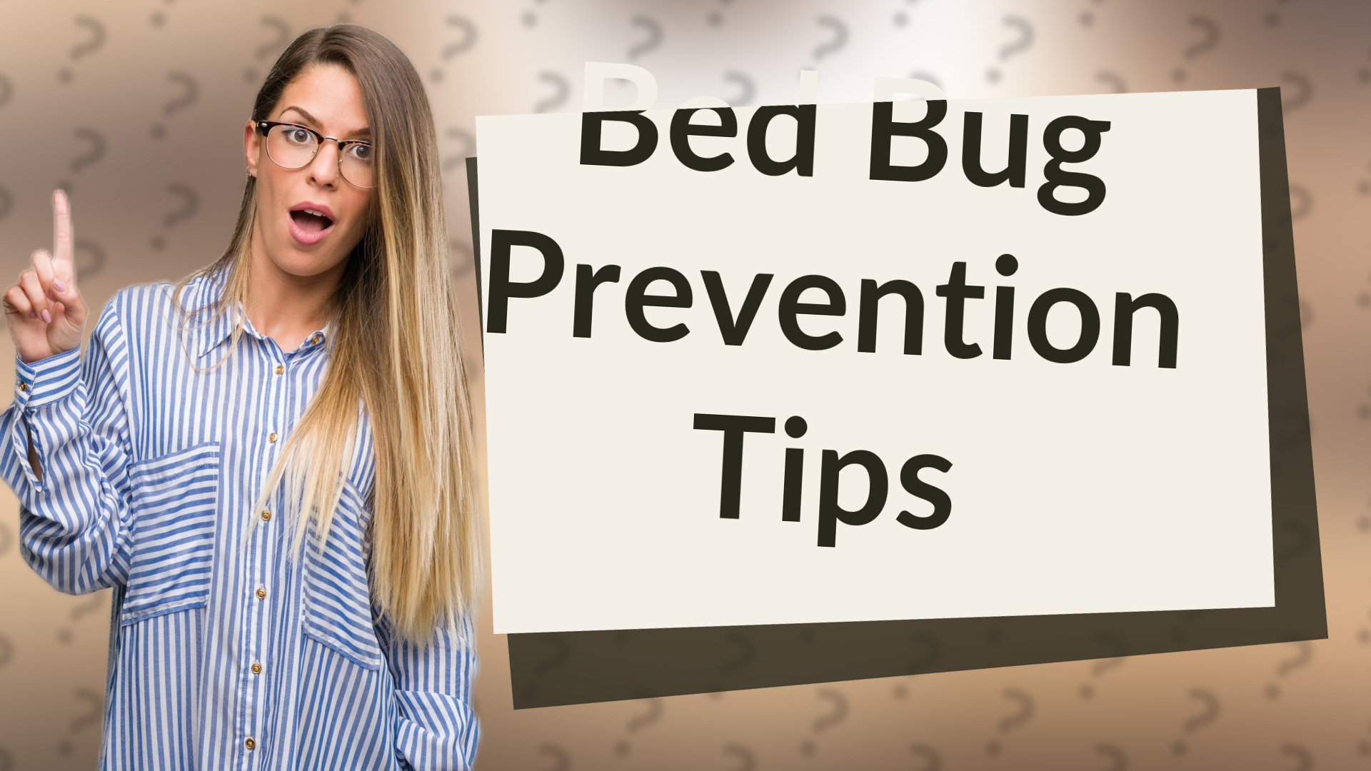 Bed Bug Prevention Tips