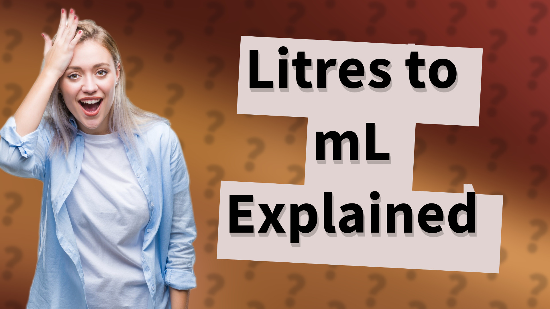 Litres to mL Explained
