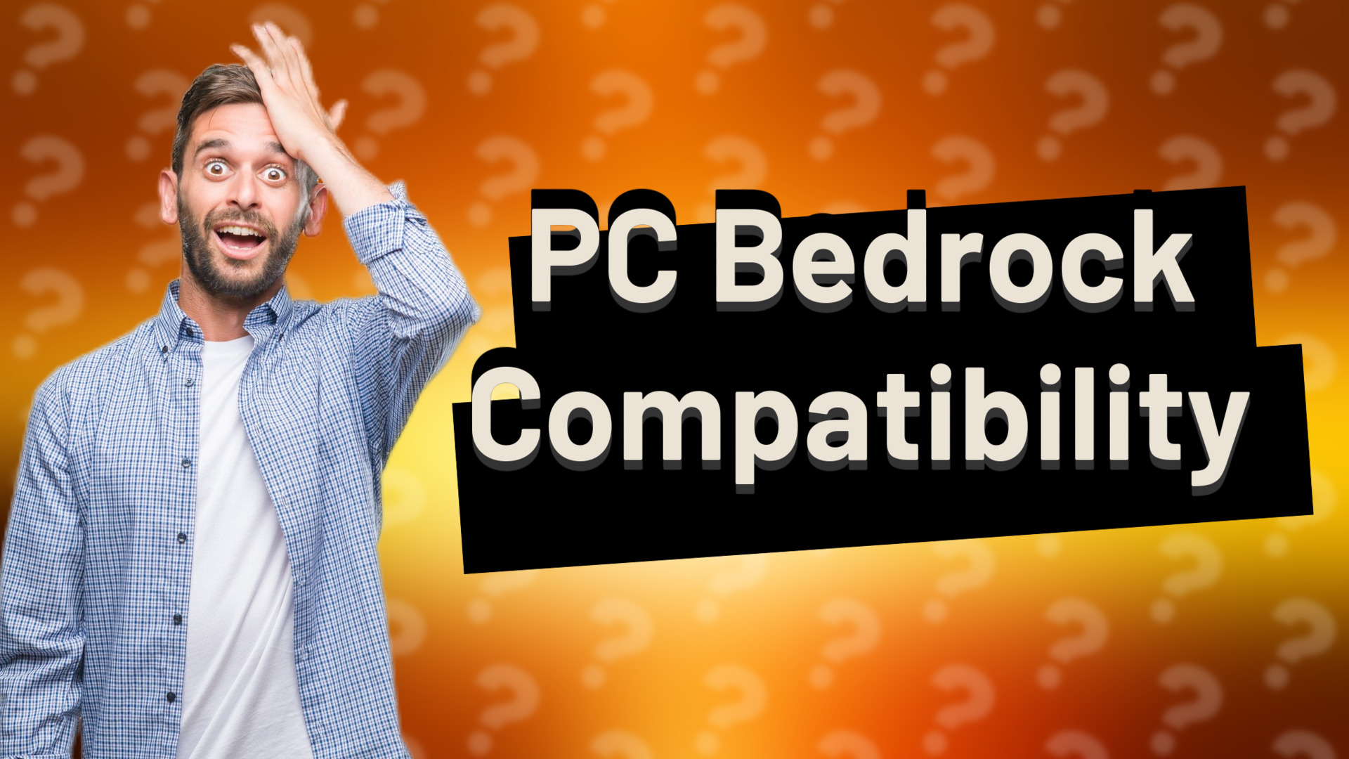 PC Bedrock Compatibility