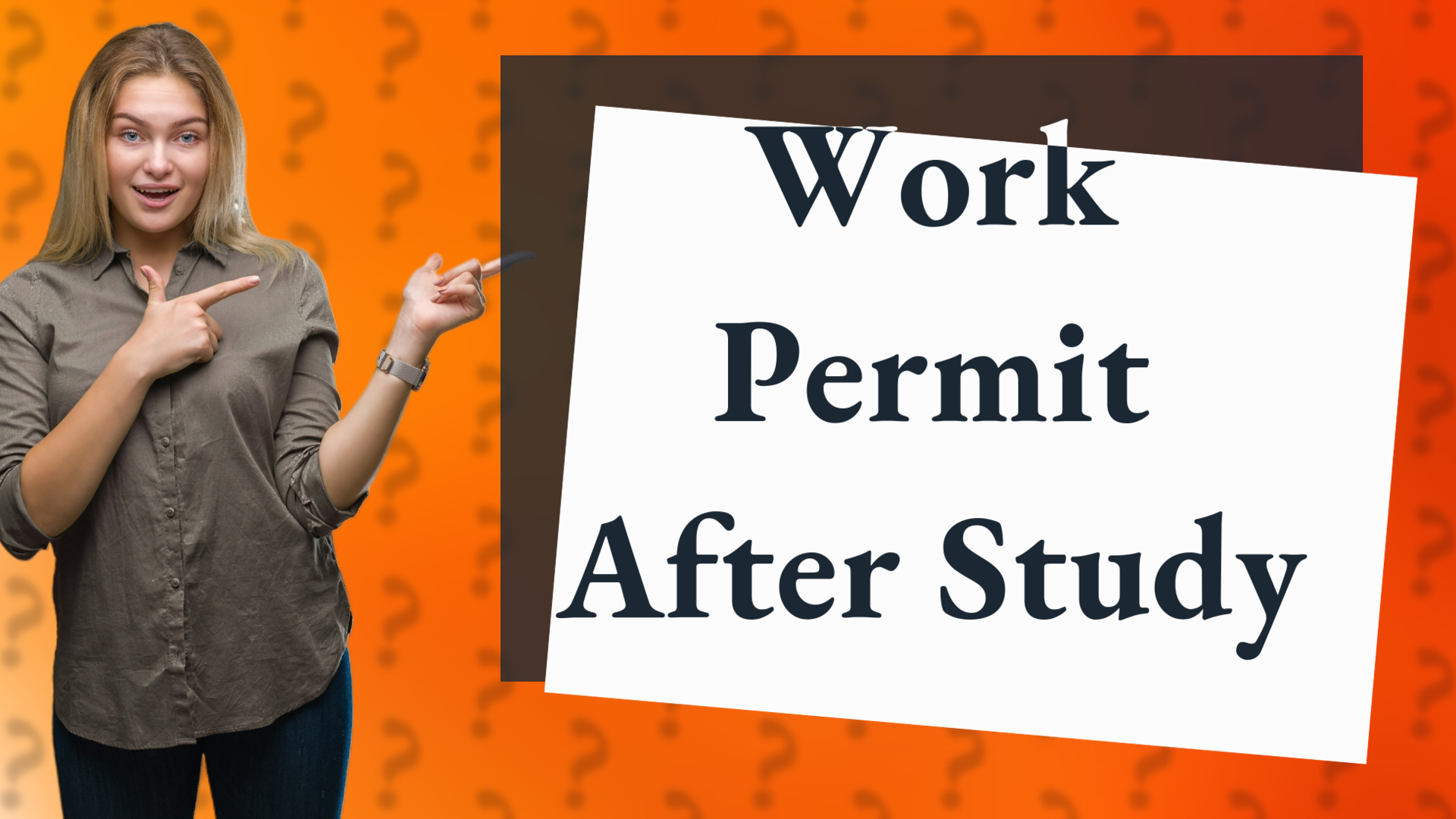 Work Permit After Study