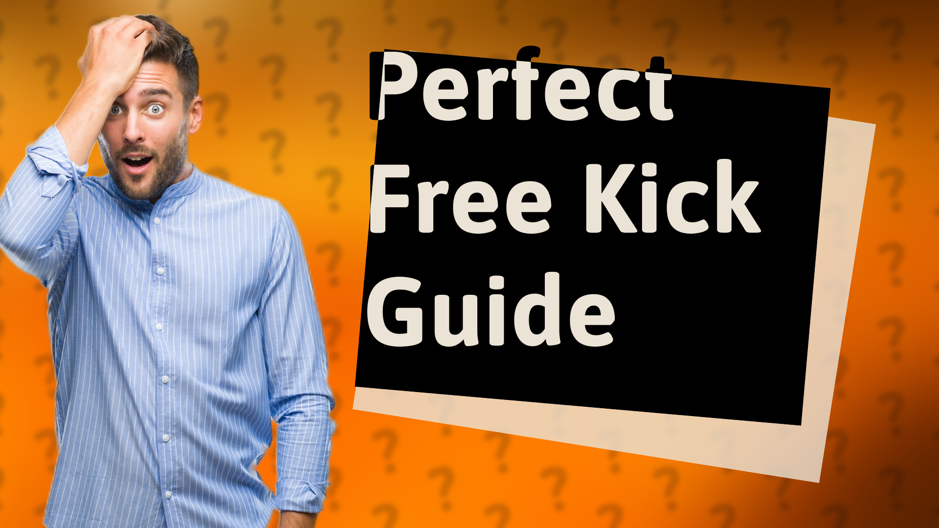 Perfect Free Kick Guide