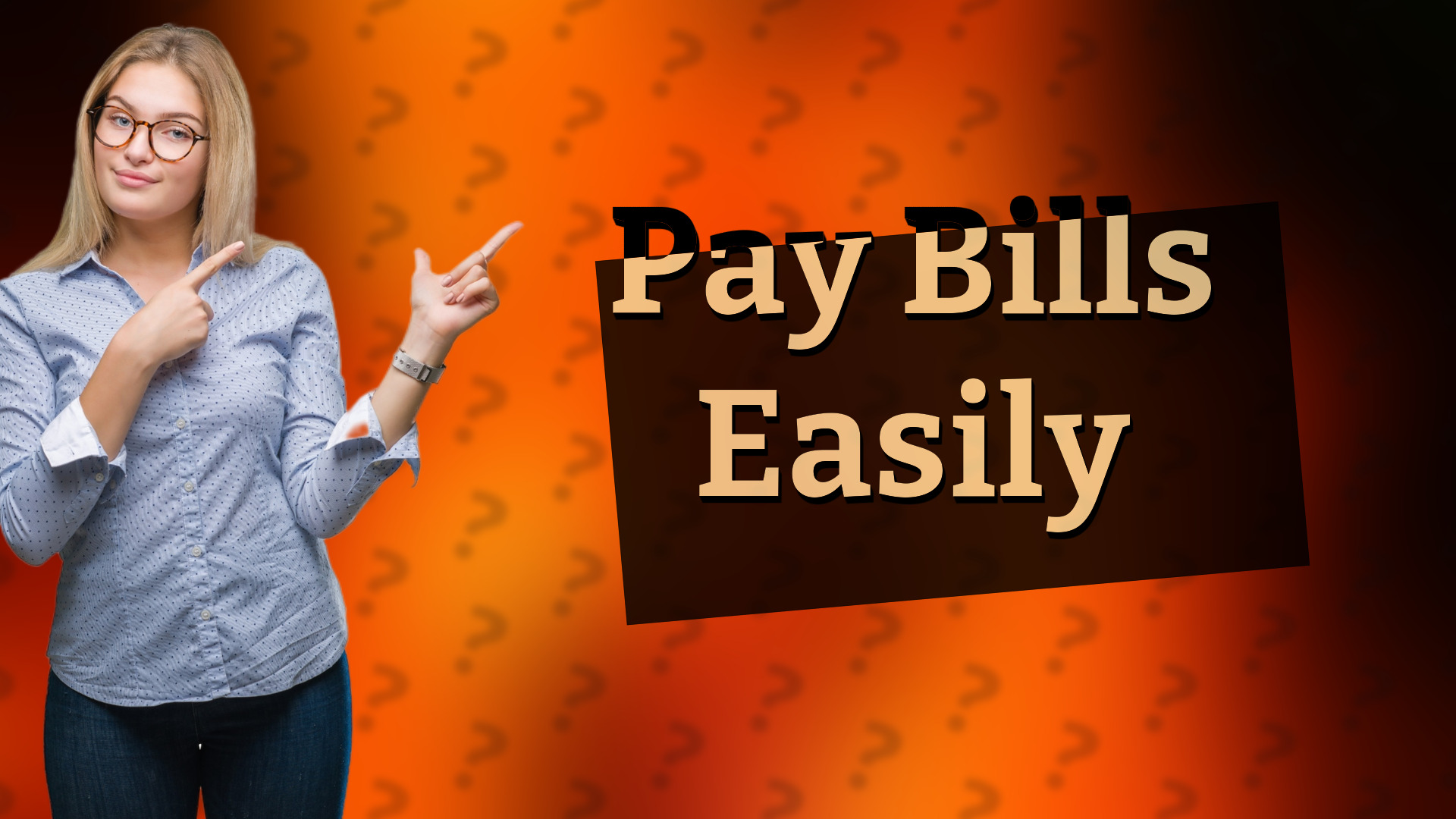 Pay Bills Easily