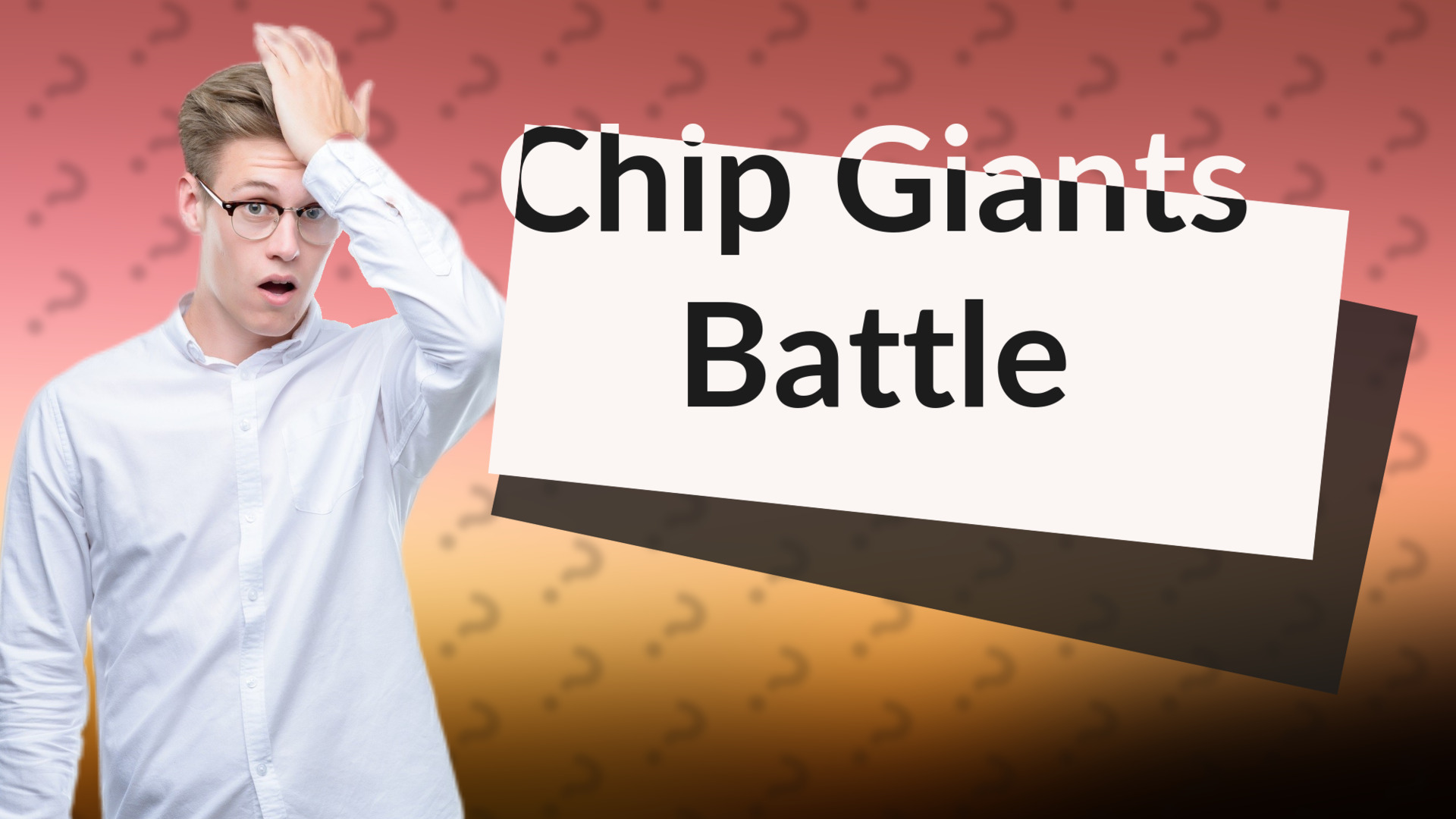 Chip Giants Battle
