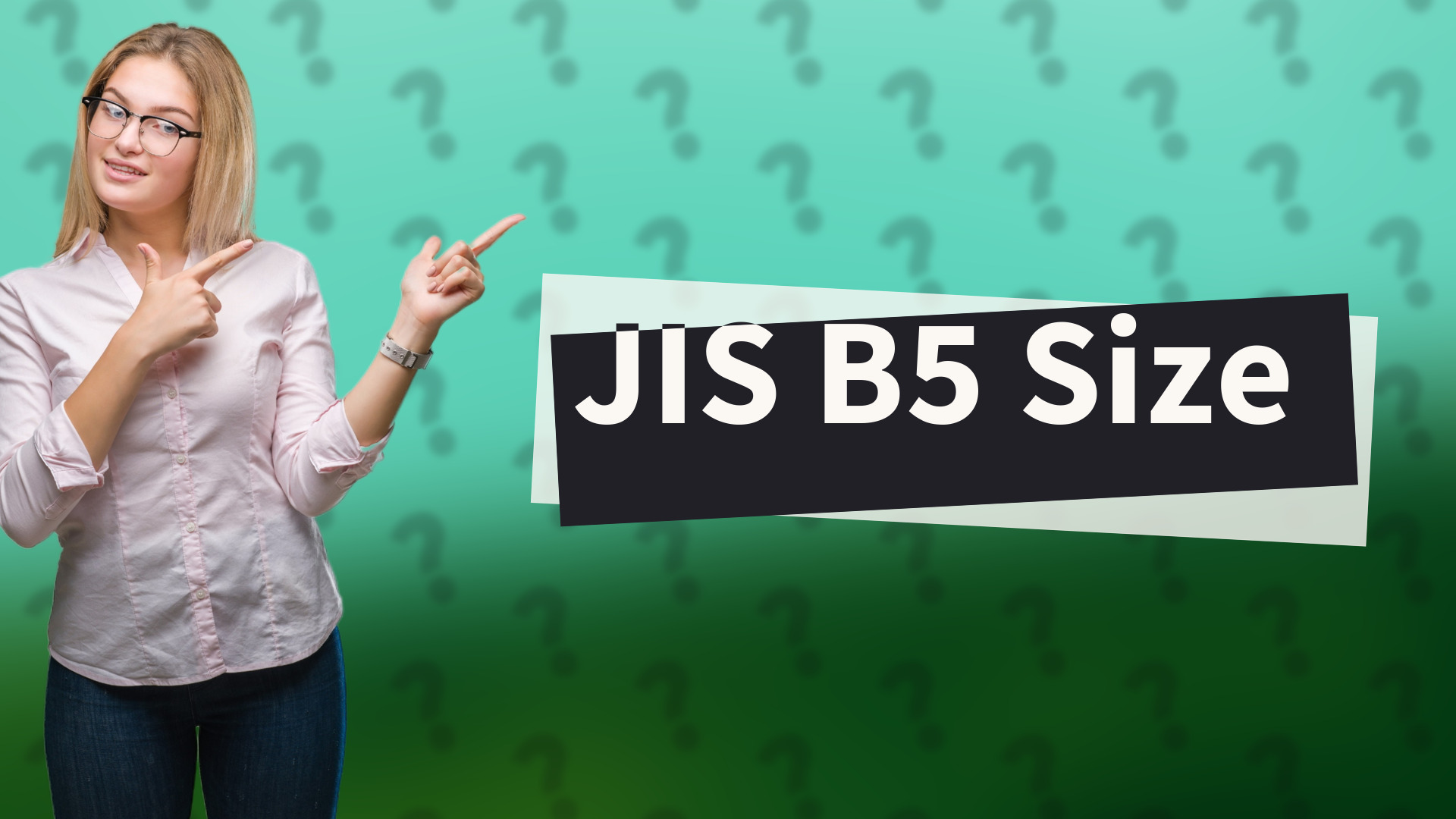JIS B5 Size