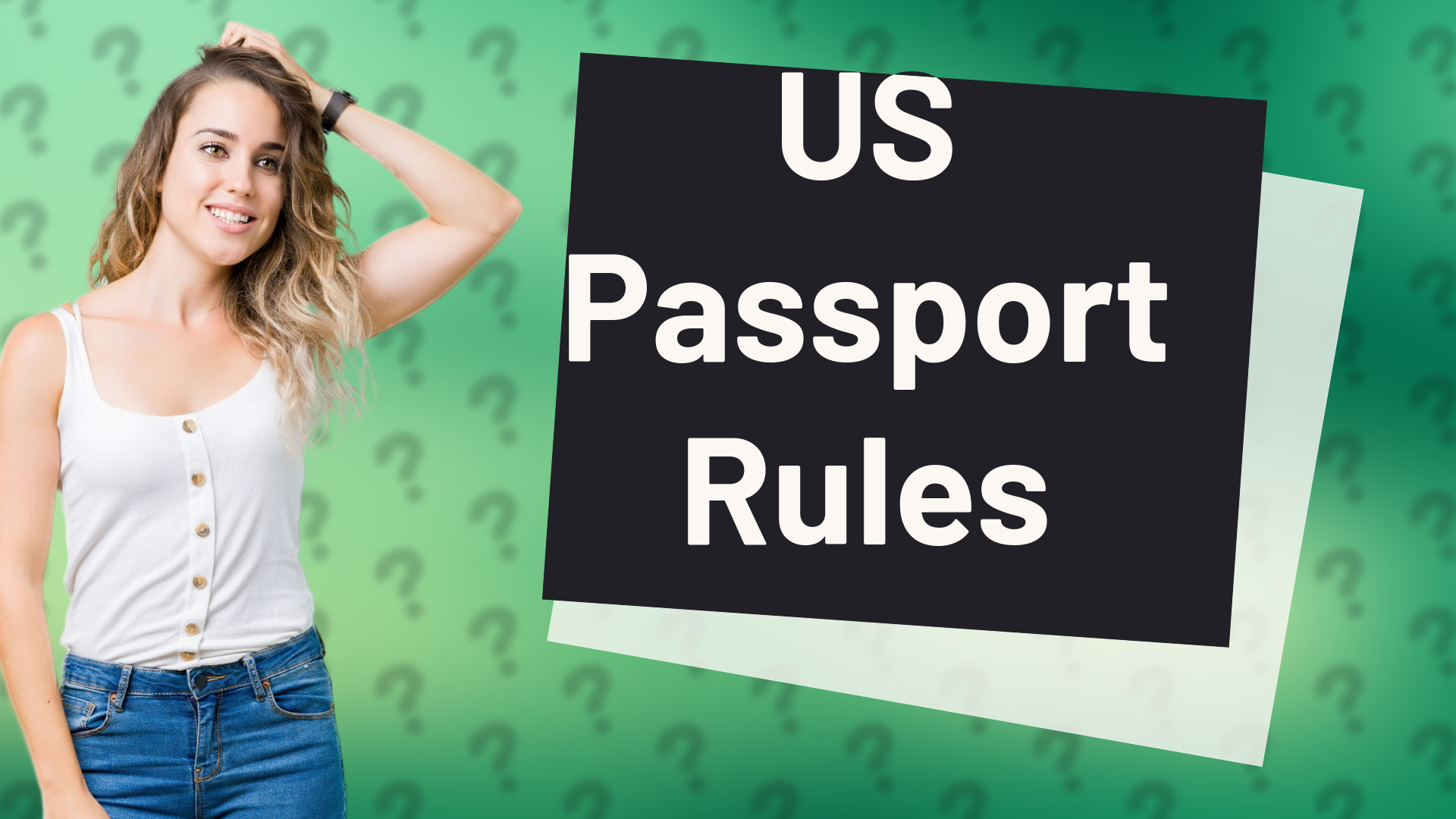 US Passport Rules