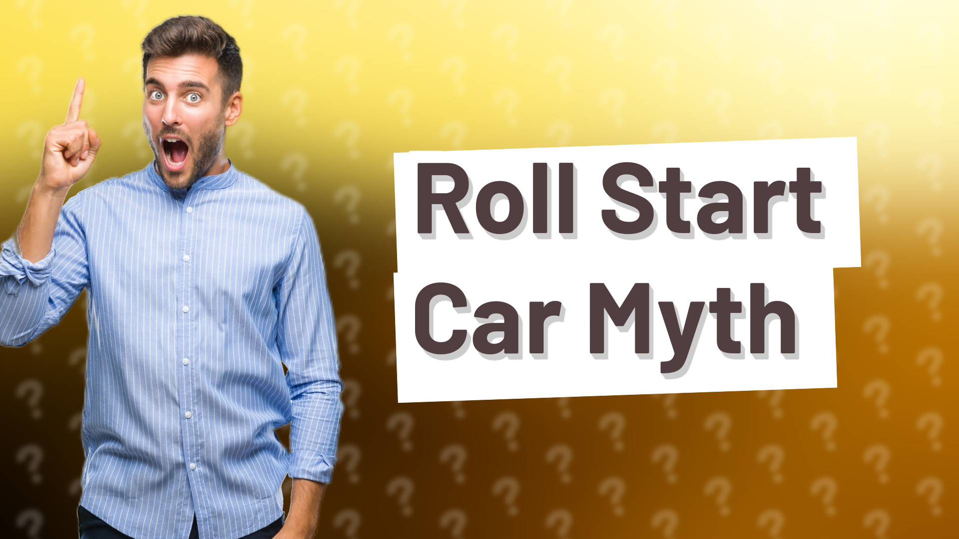 Roll Start Car Myth