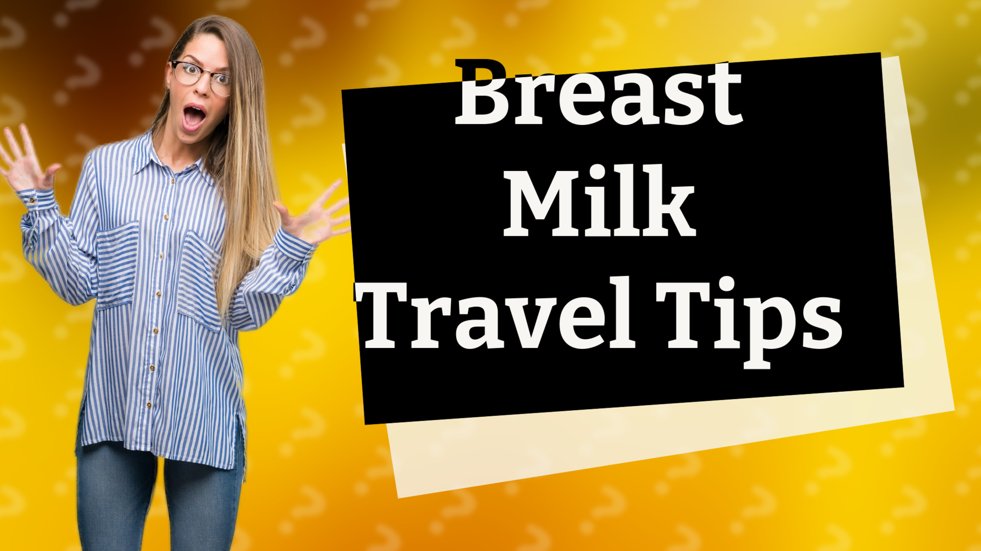 Breast Milk Travel Tips