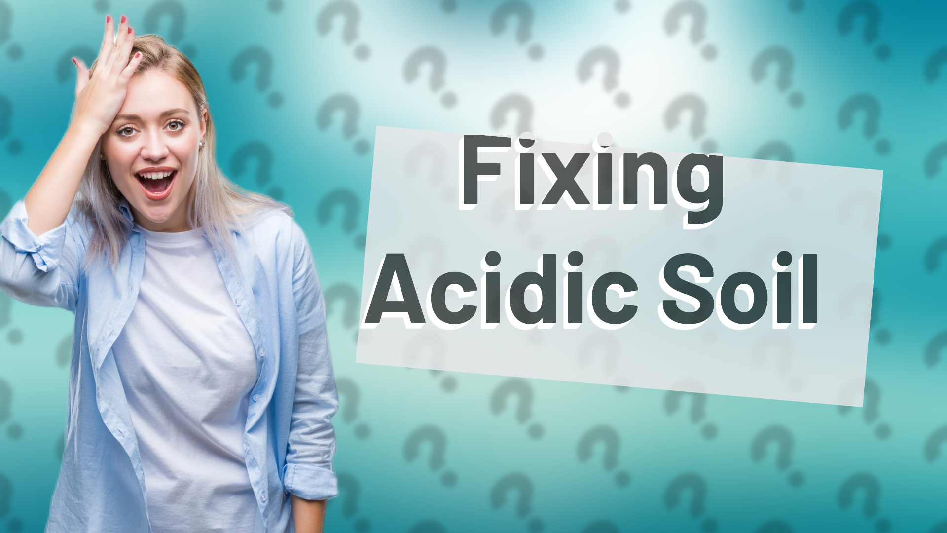 Fixing Acidic Soil