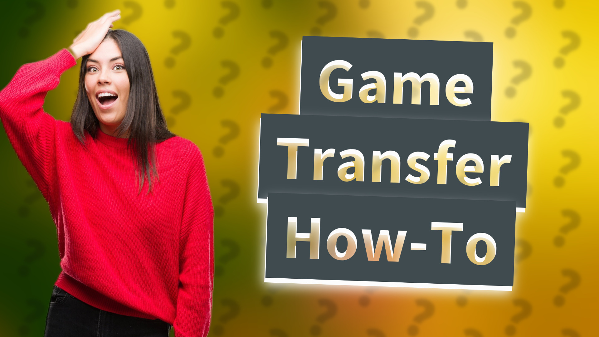 Game Transfer How-To
