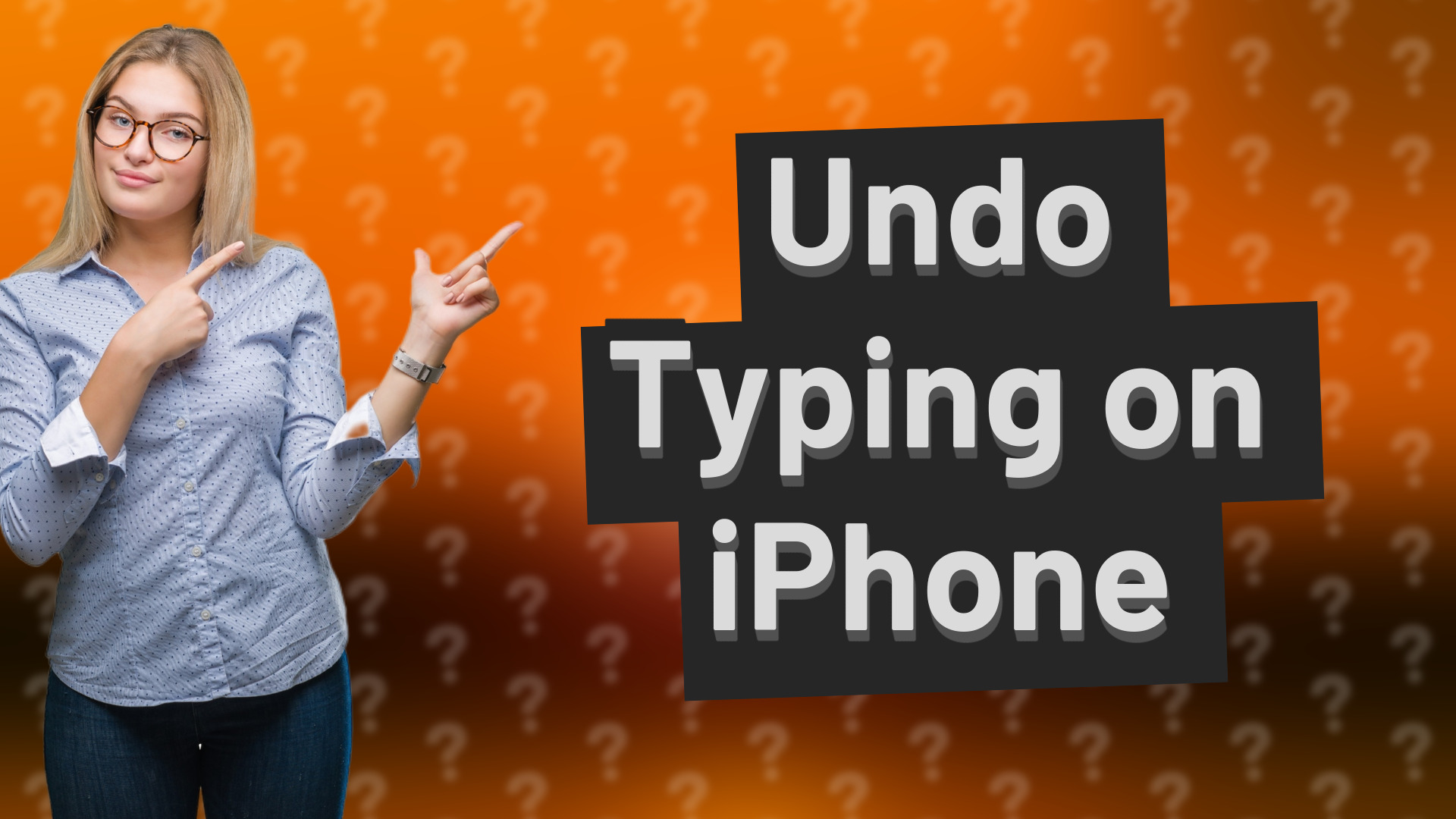 Undo Typing on iPhone