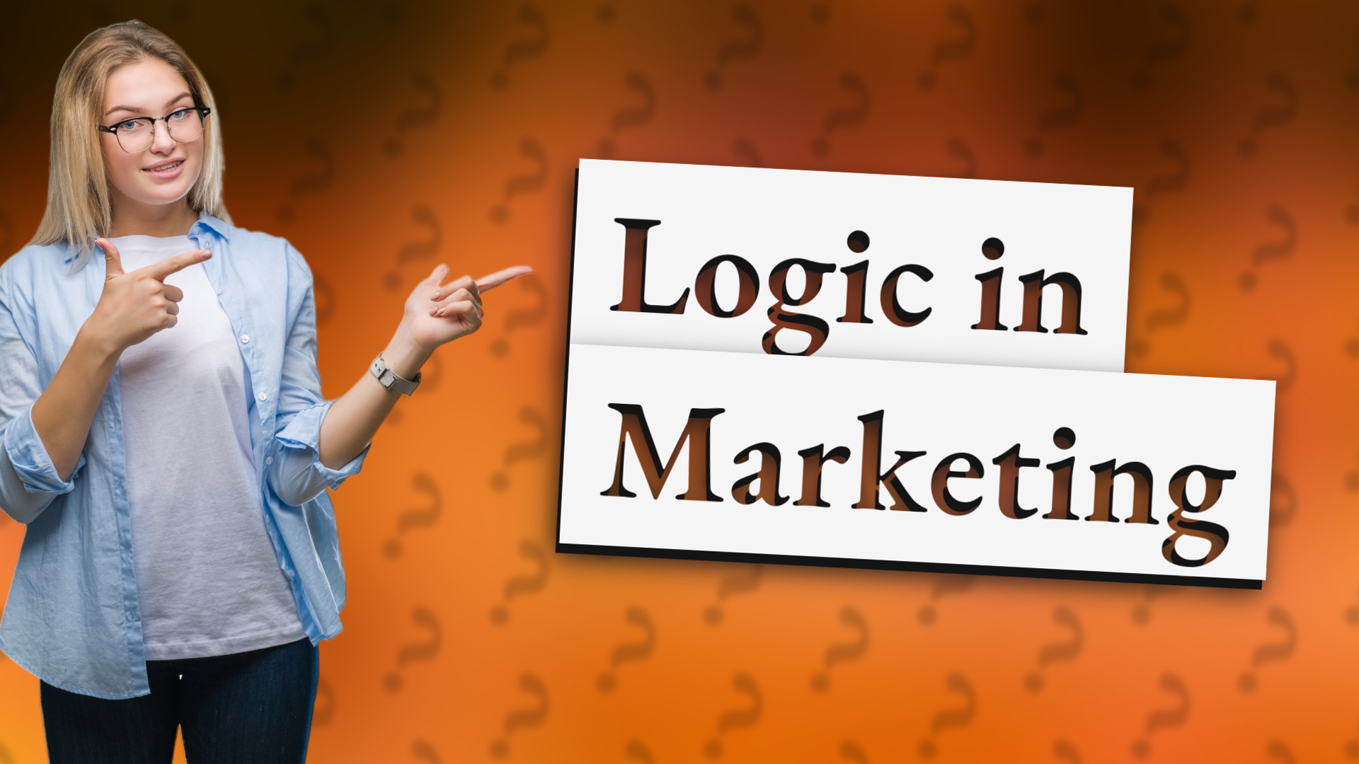 Logic in Marketing