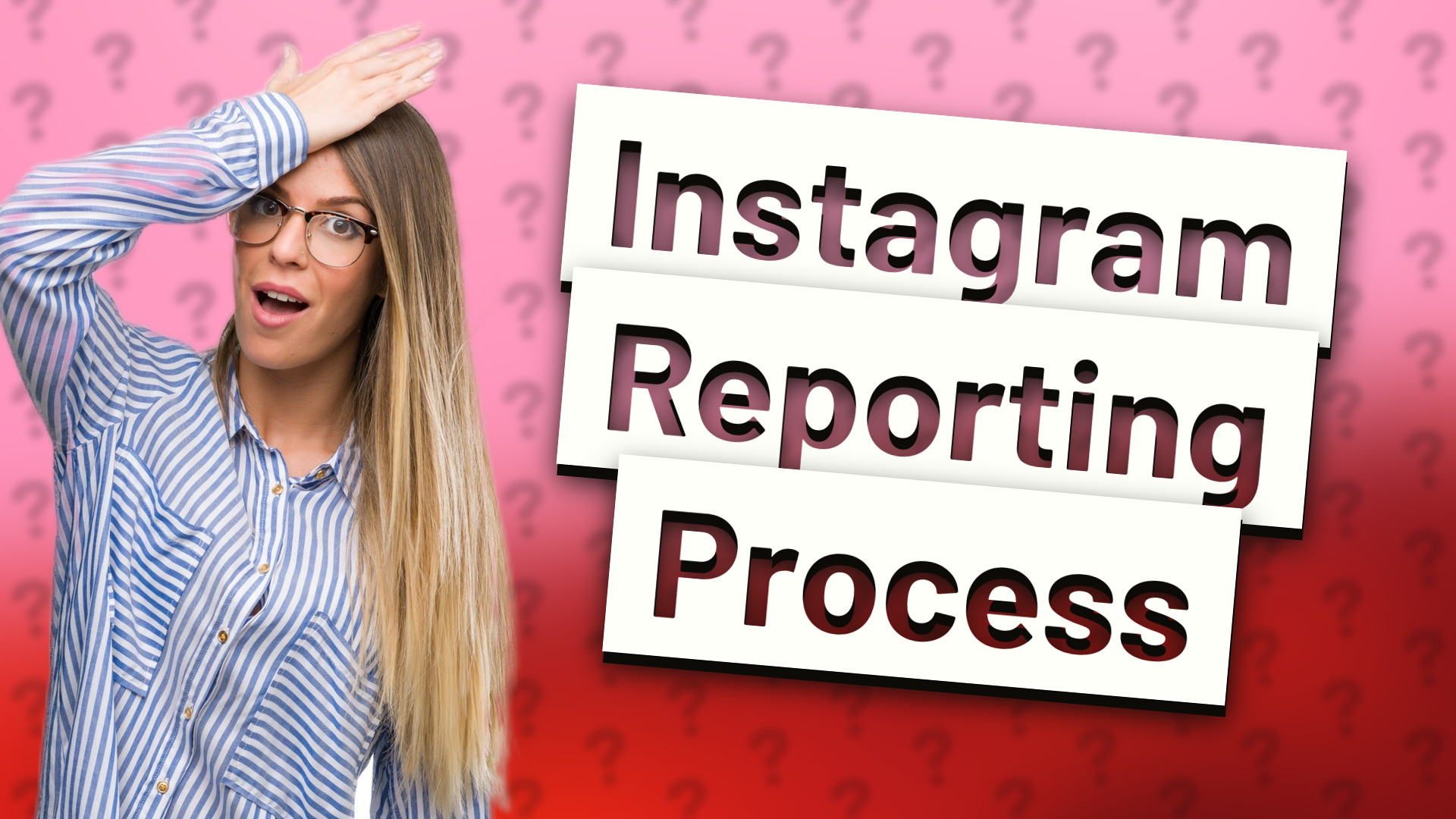 Instagram Reporting Process