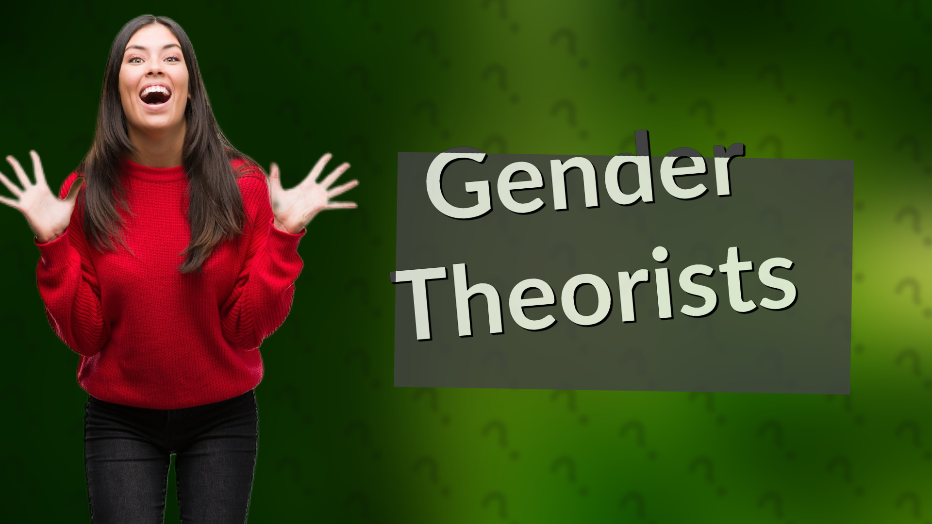 Gender Theorists