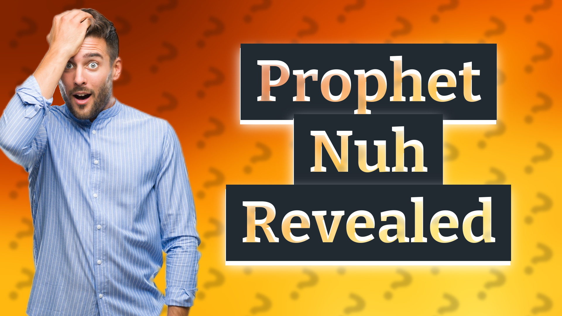 Prophet Nuh Revealed