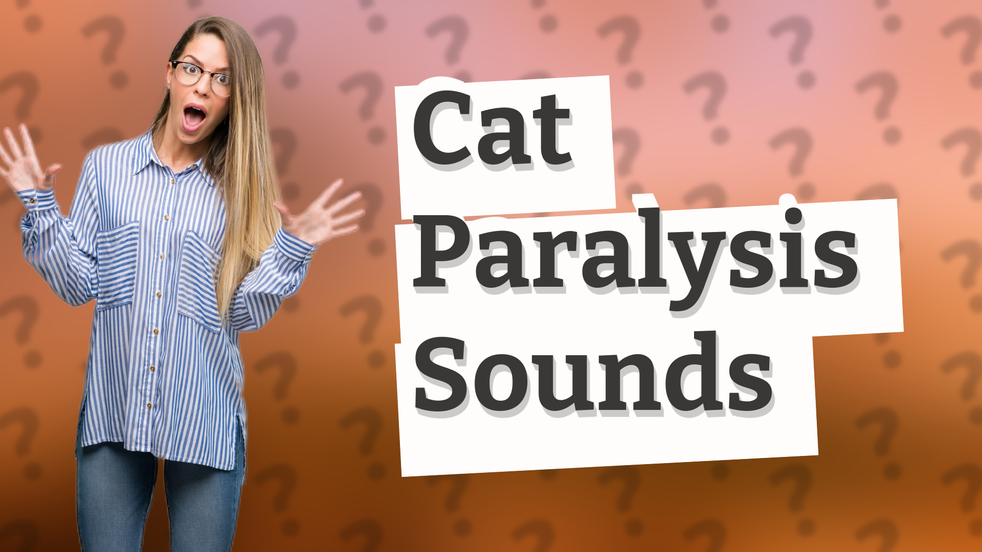 Cat Paralysis Sounds