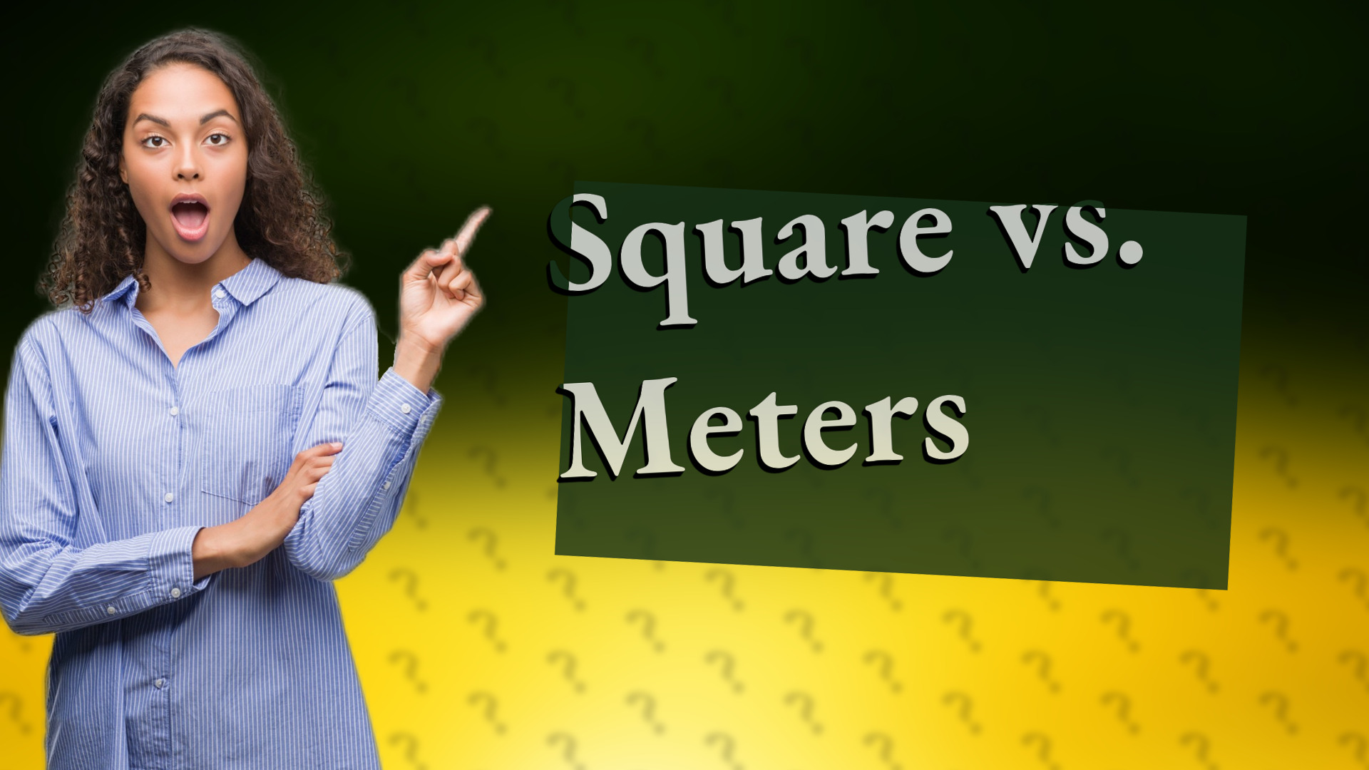 Square vs. Meters