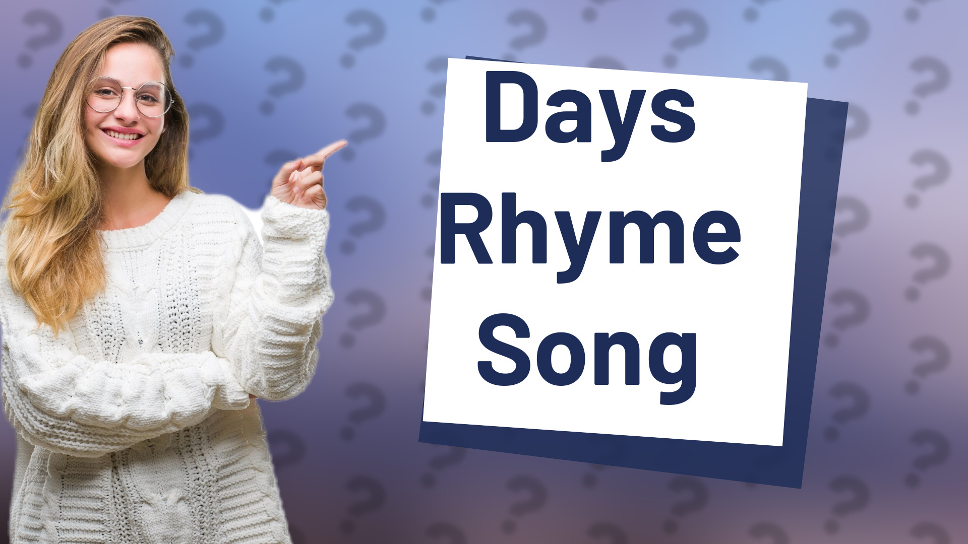 Days Rhyme Song