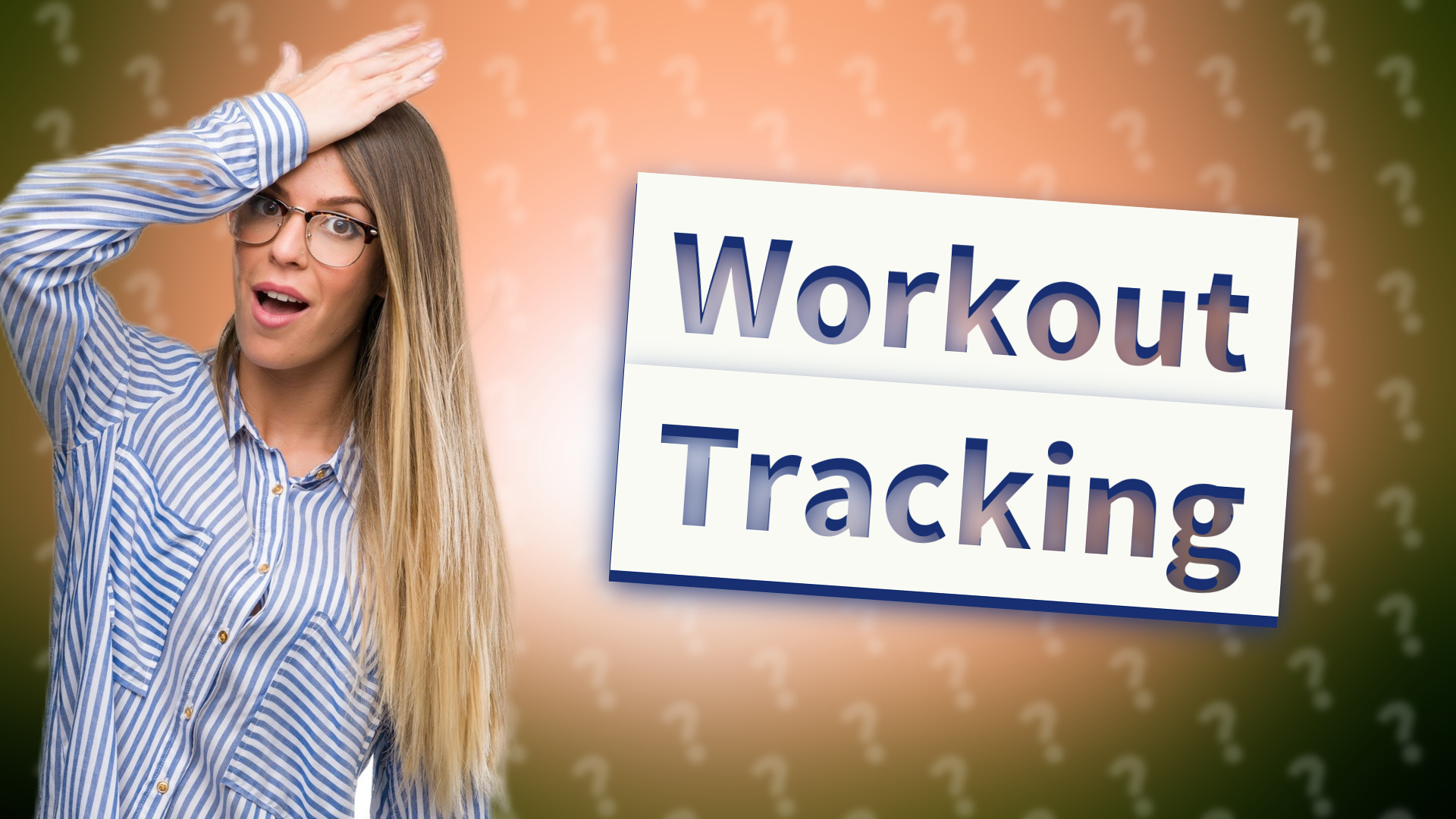 Workout Tracking