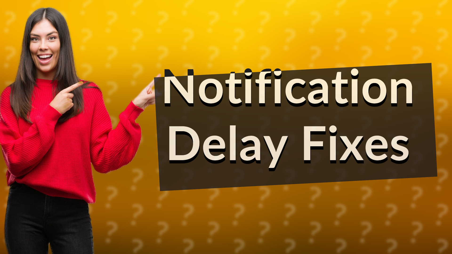 Notification Delay Fixes