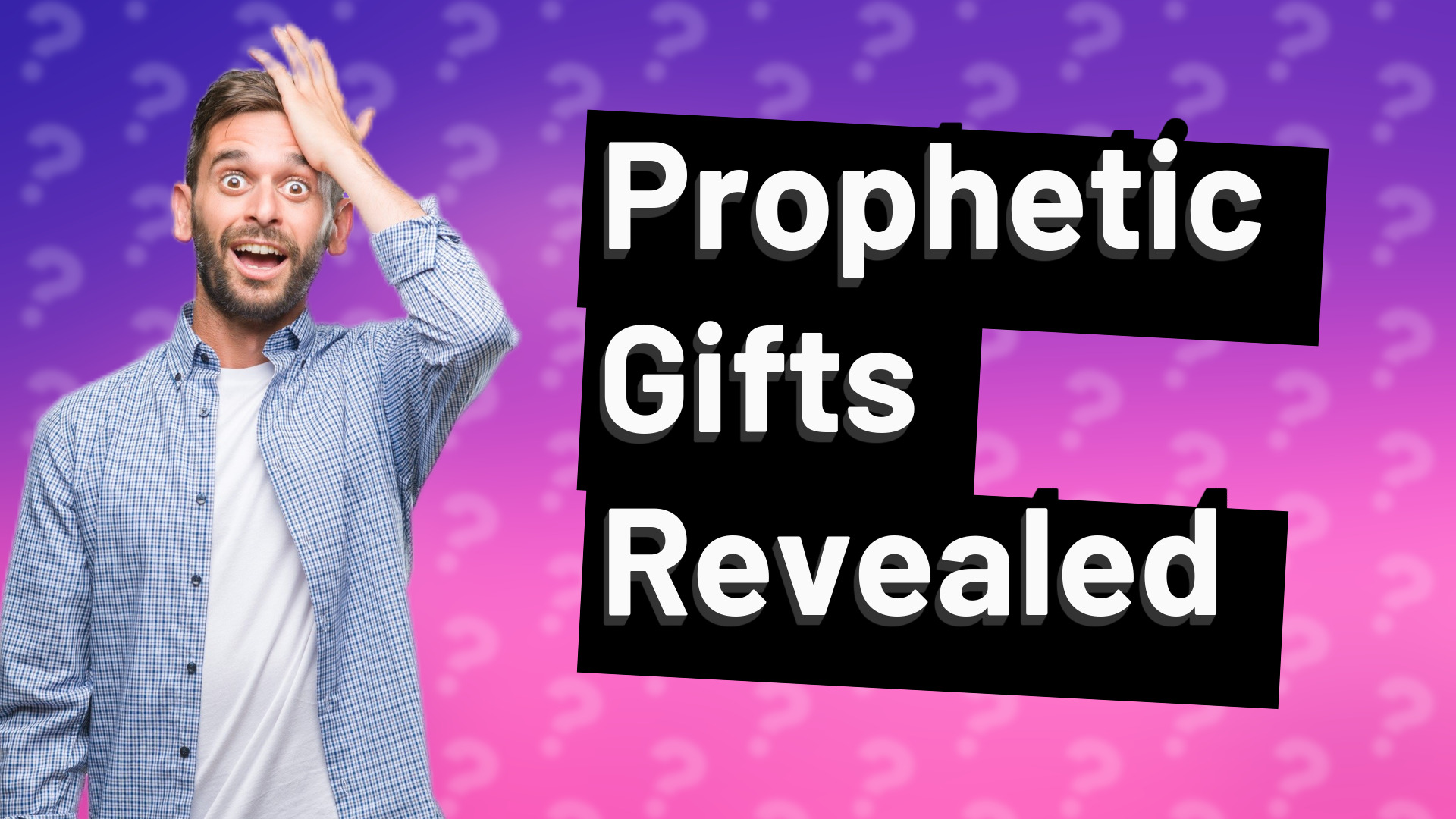 Prophetic Gifts Revealed