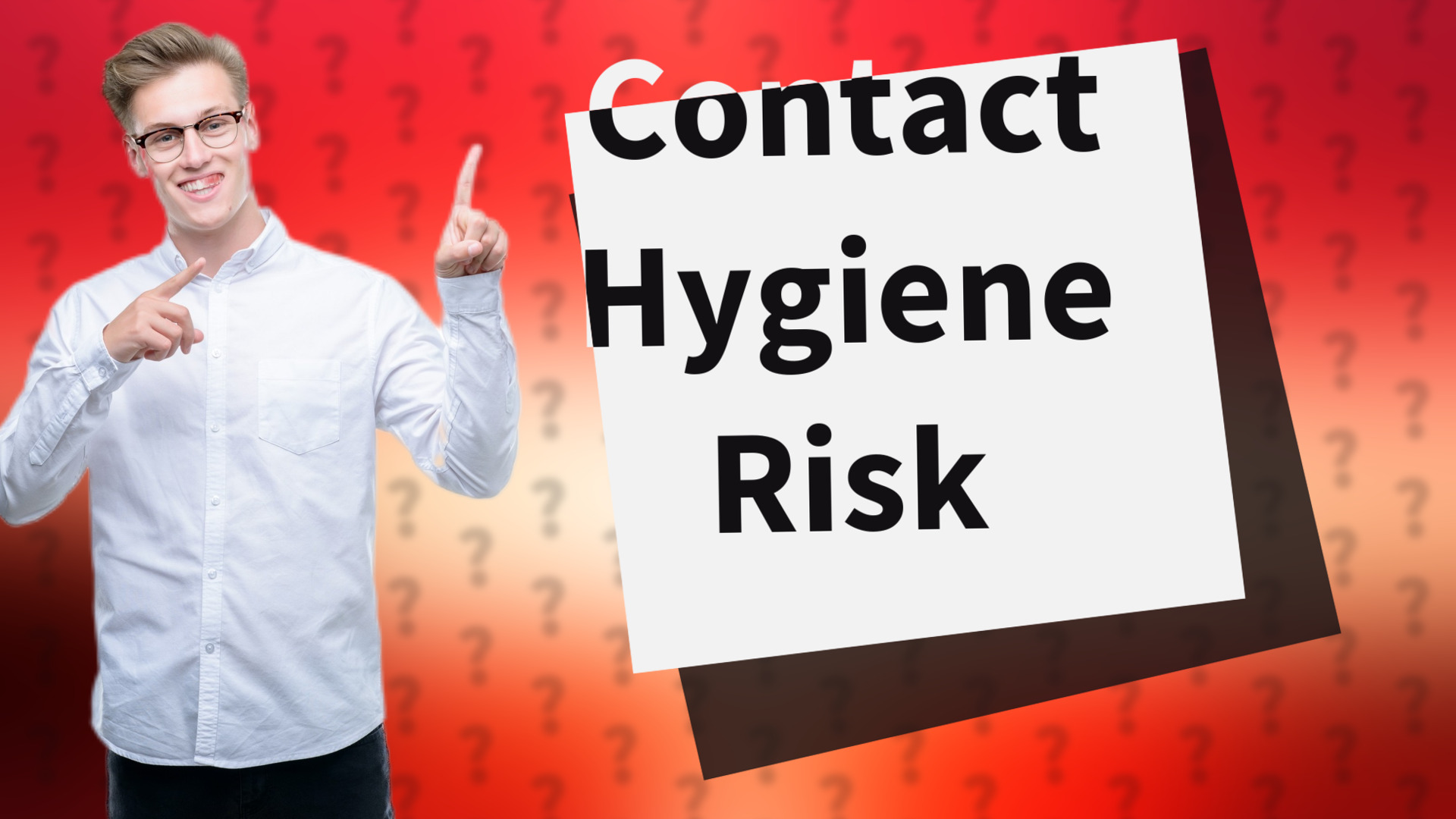 Contact Hygiene Risk