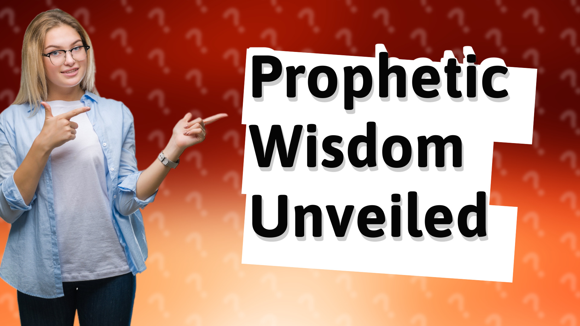 Prophetic Wisdom Unveiled