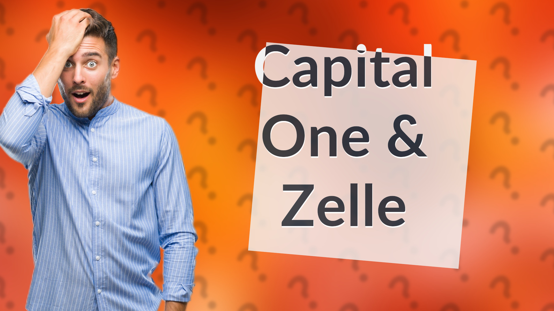 Capital One & Zelle