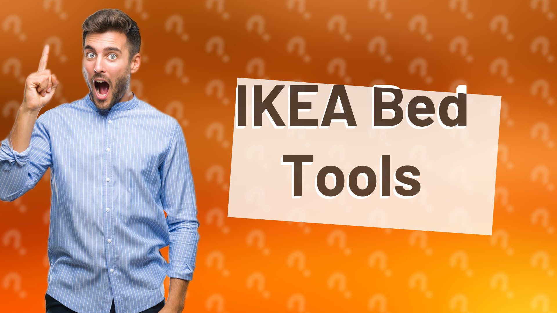 IKEA Bed Tools