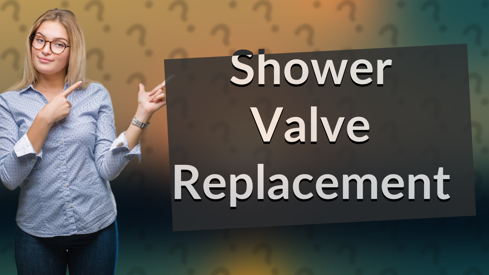 Shower Valve Replacement