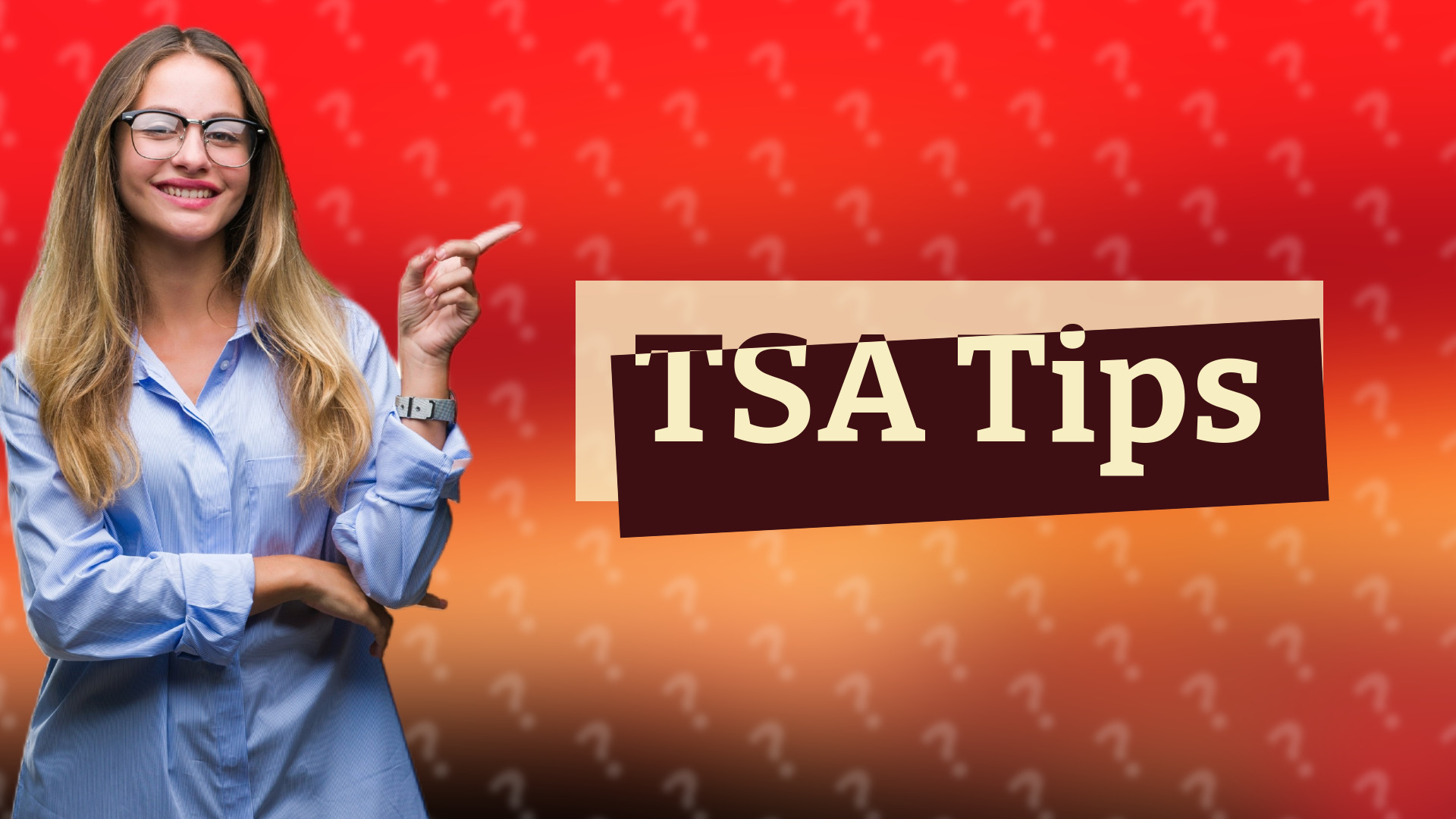 TSA Tips