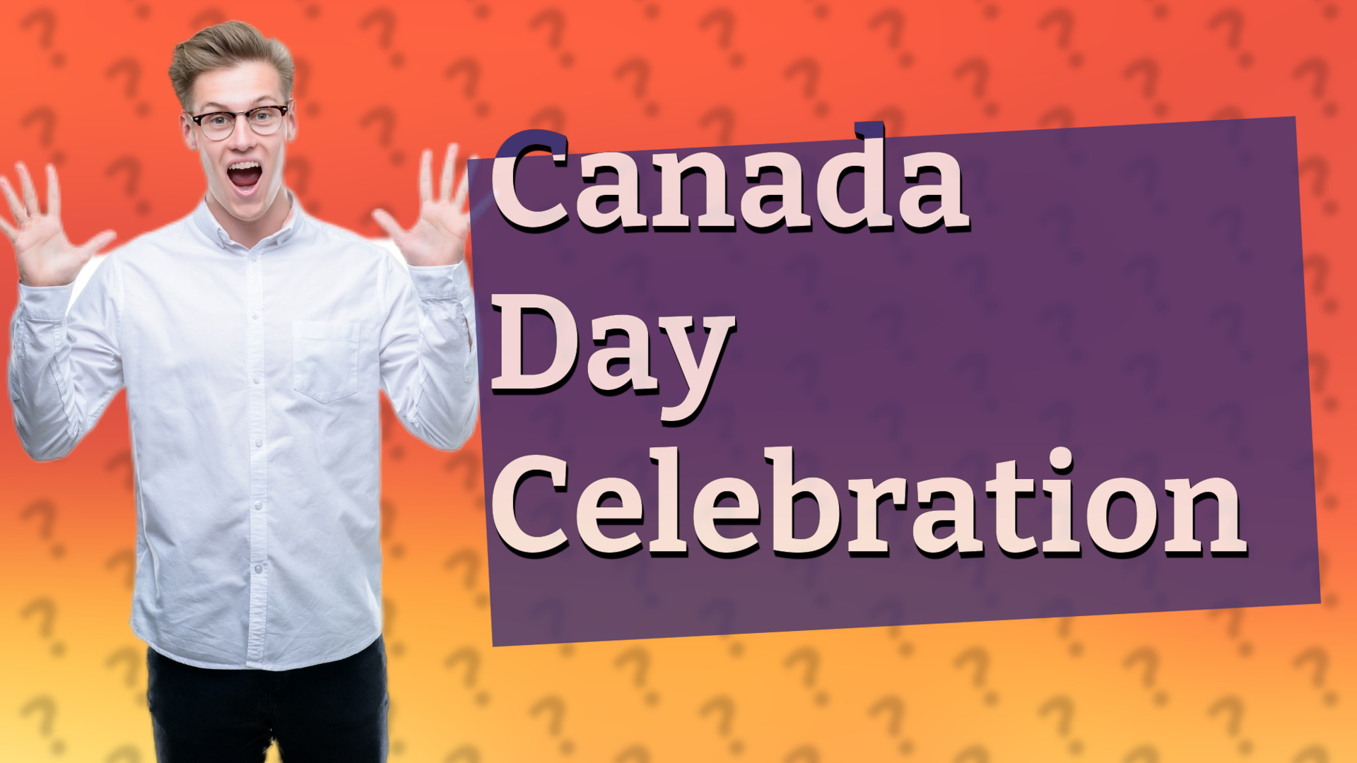 Canada Day Celebration