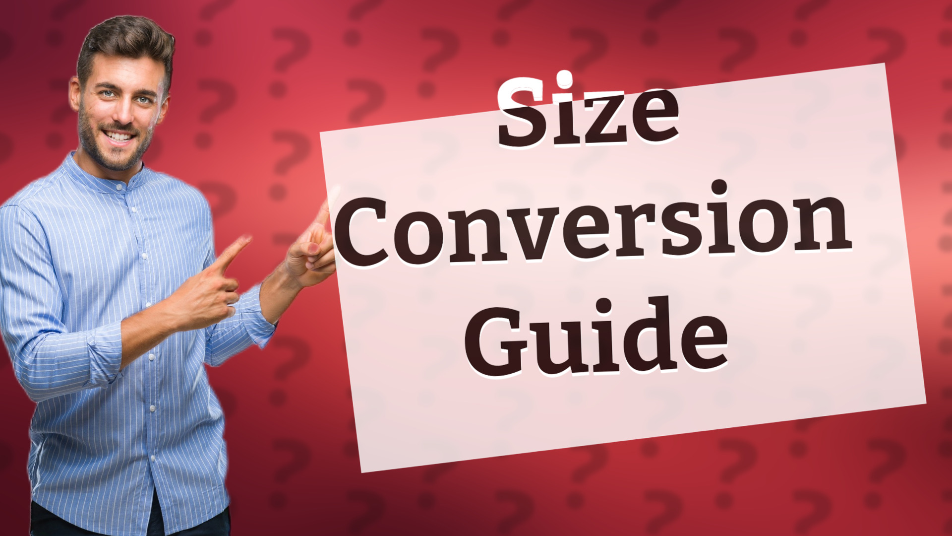 Size Conversion Guide