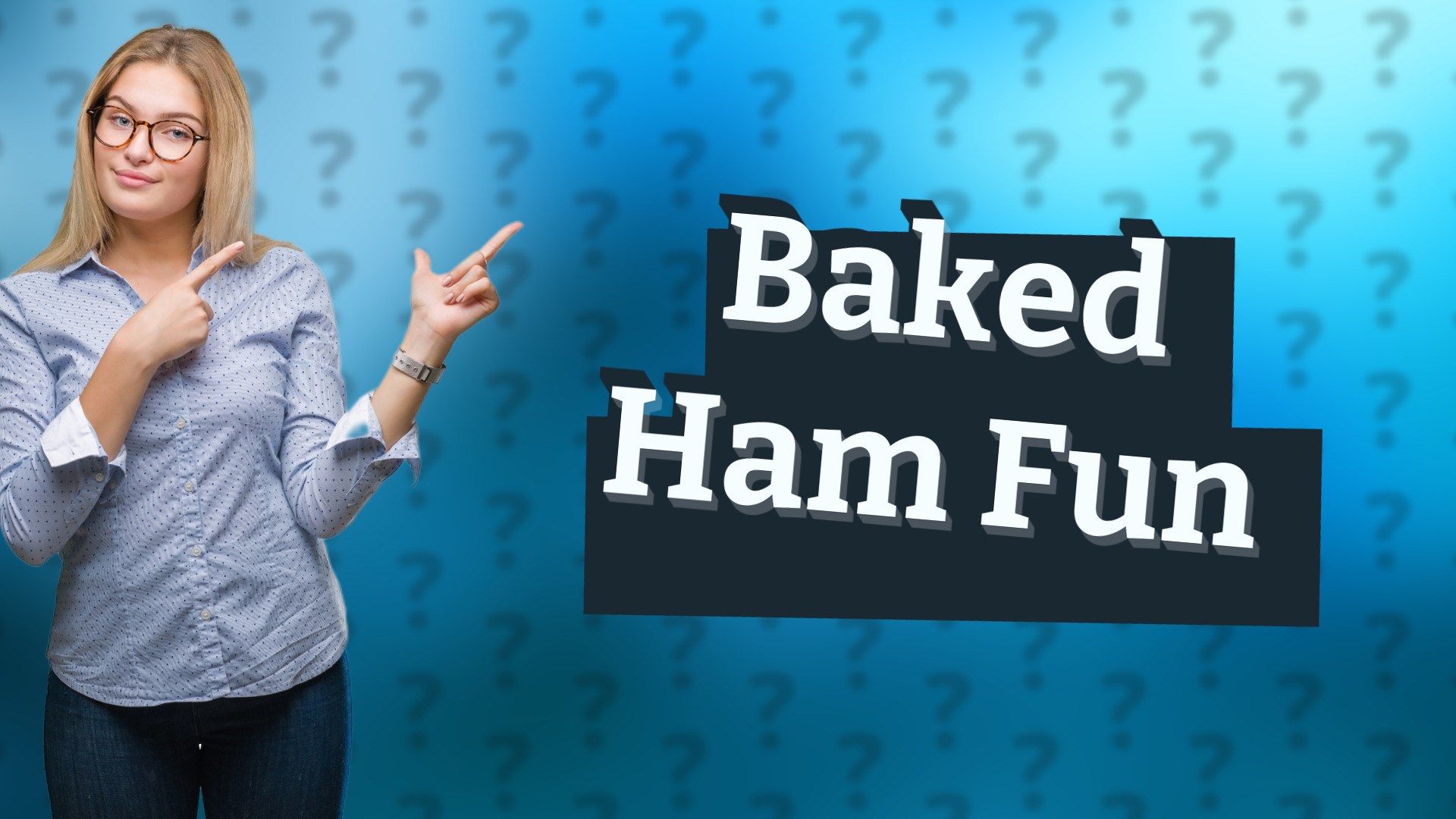 Baked Ham Fun
