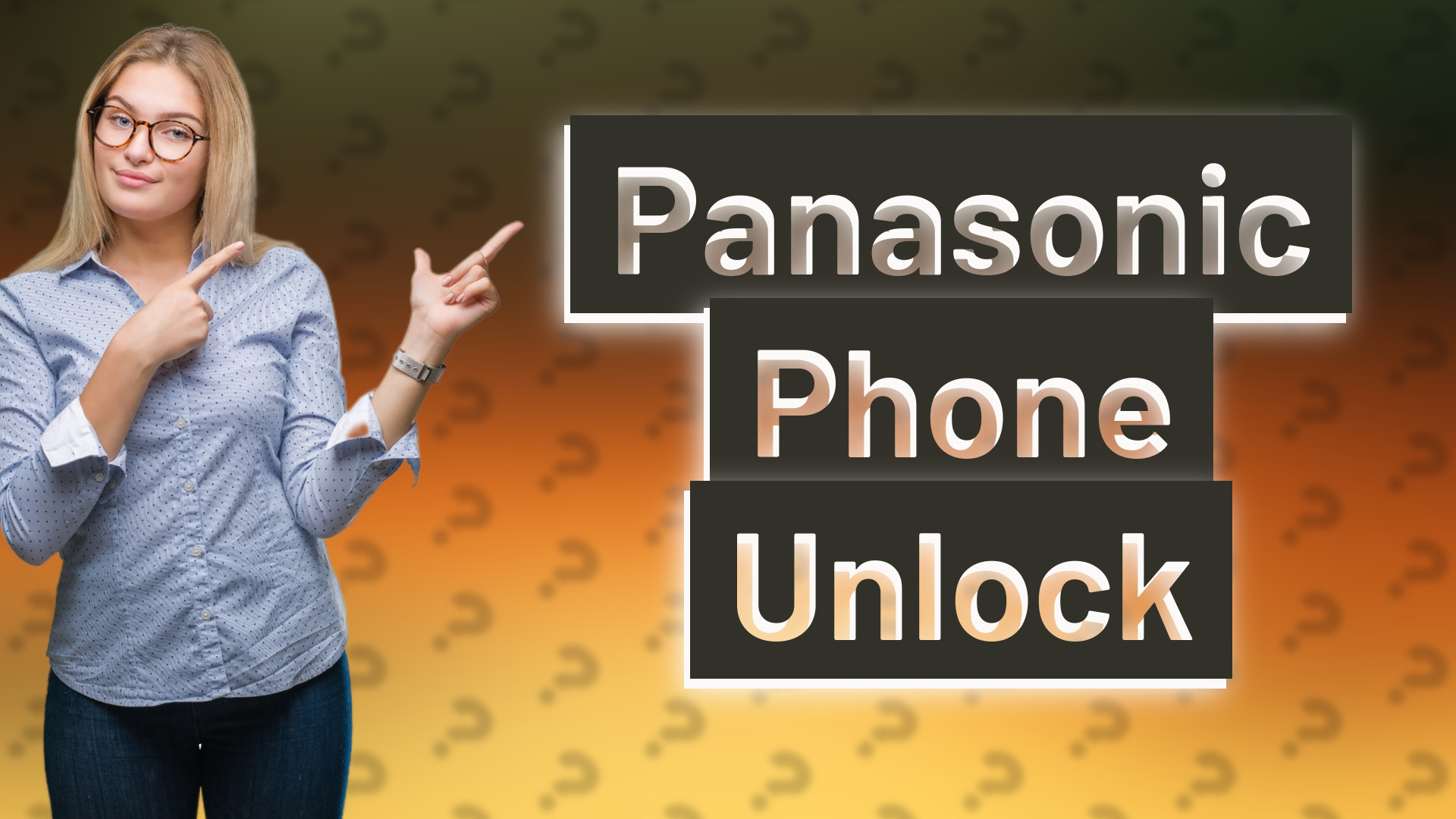 Panasonic Phone Unlock