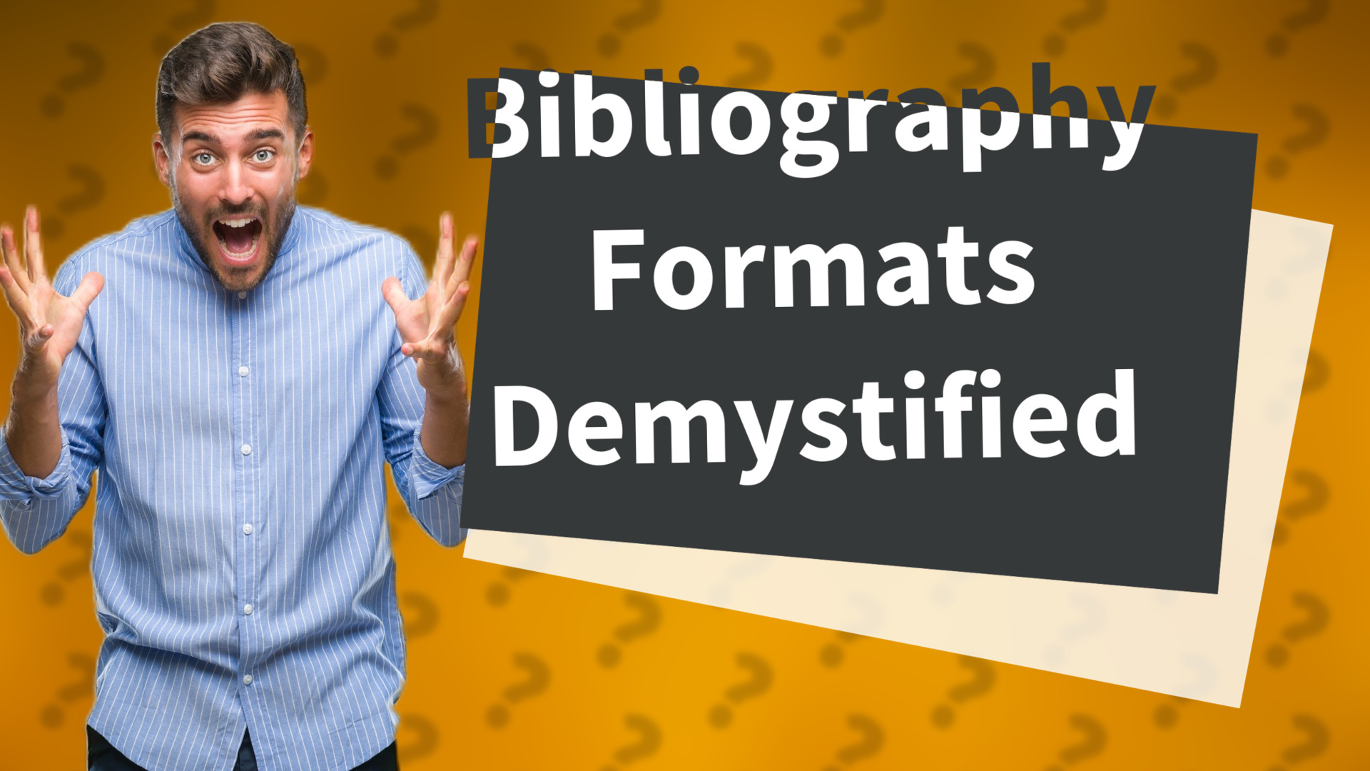 Bibliography Formats Demystified