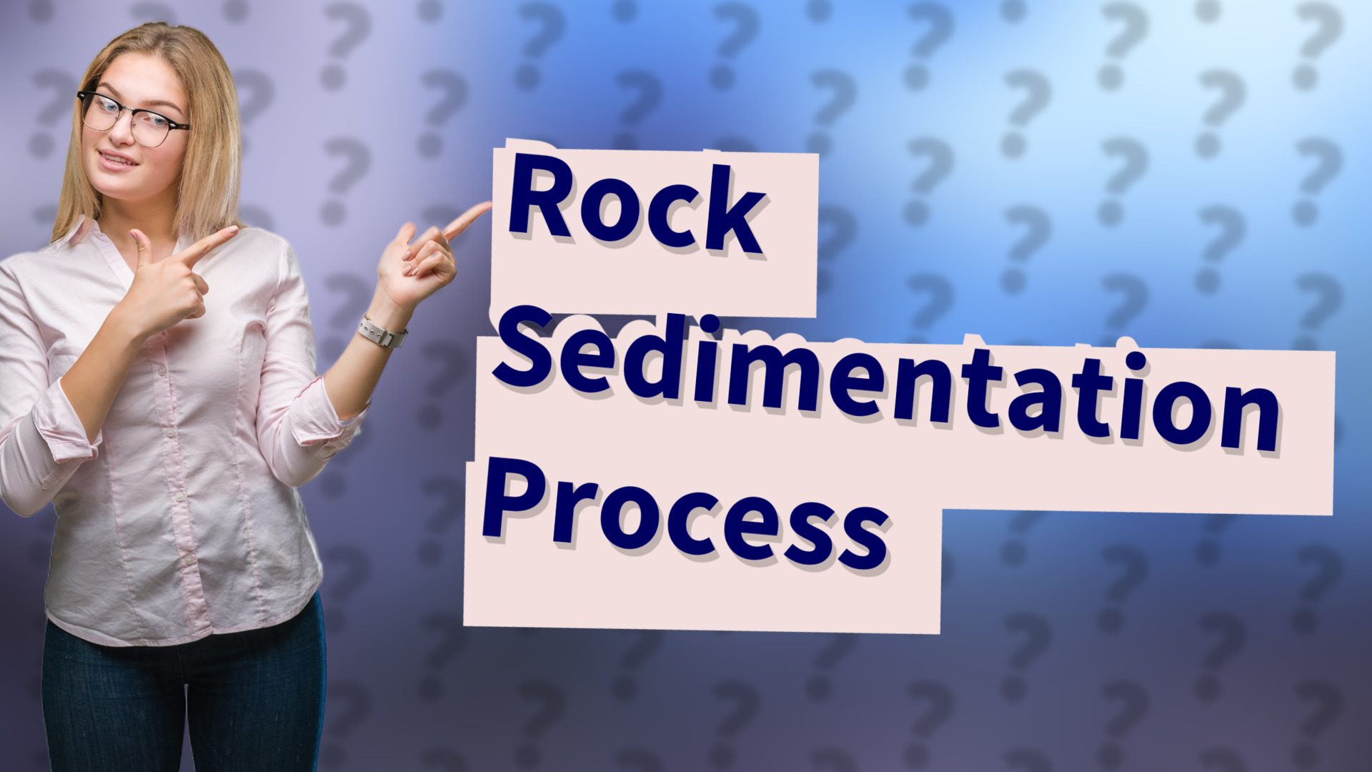 Rock Sedimentation Process