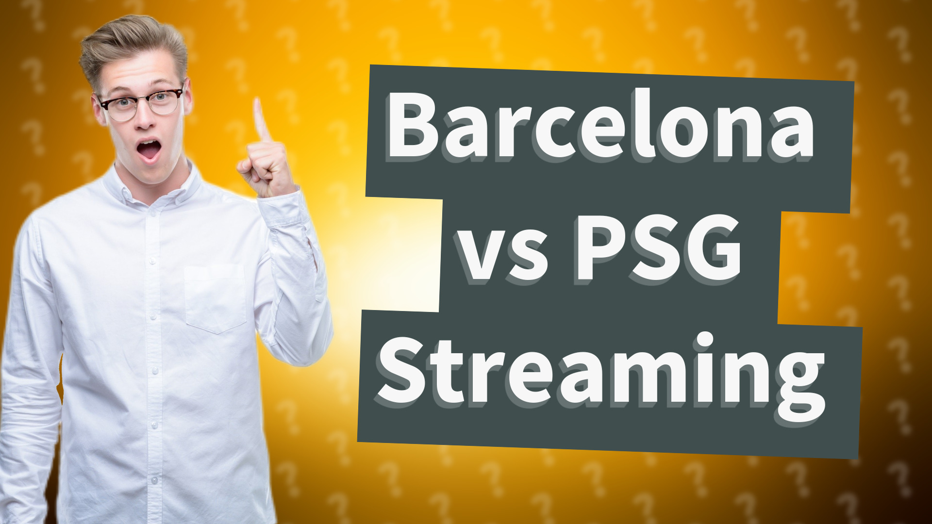 Barcelona vs PSG Streaming