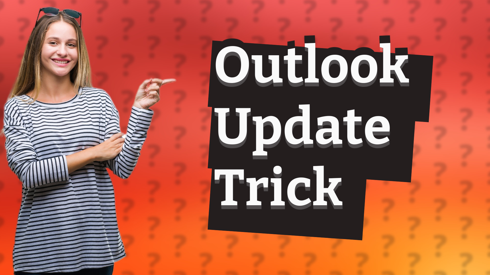 Outlook Update Trick