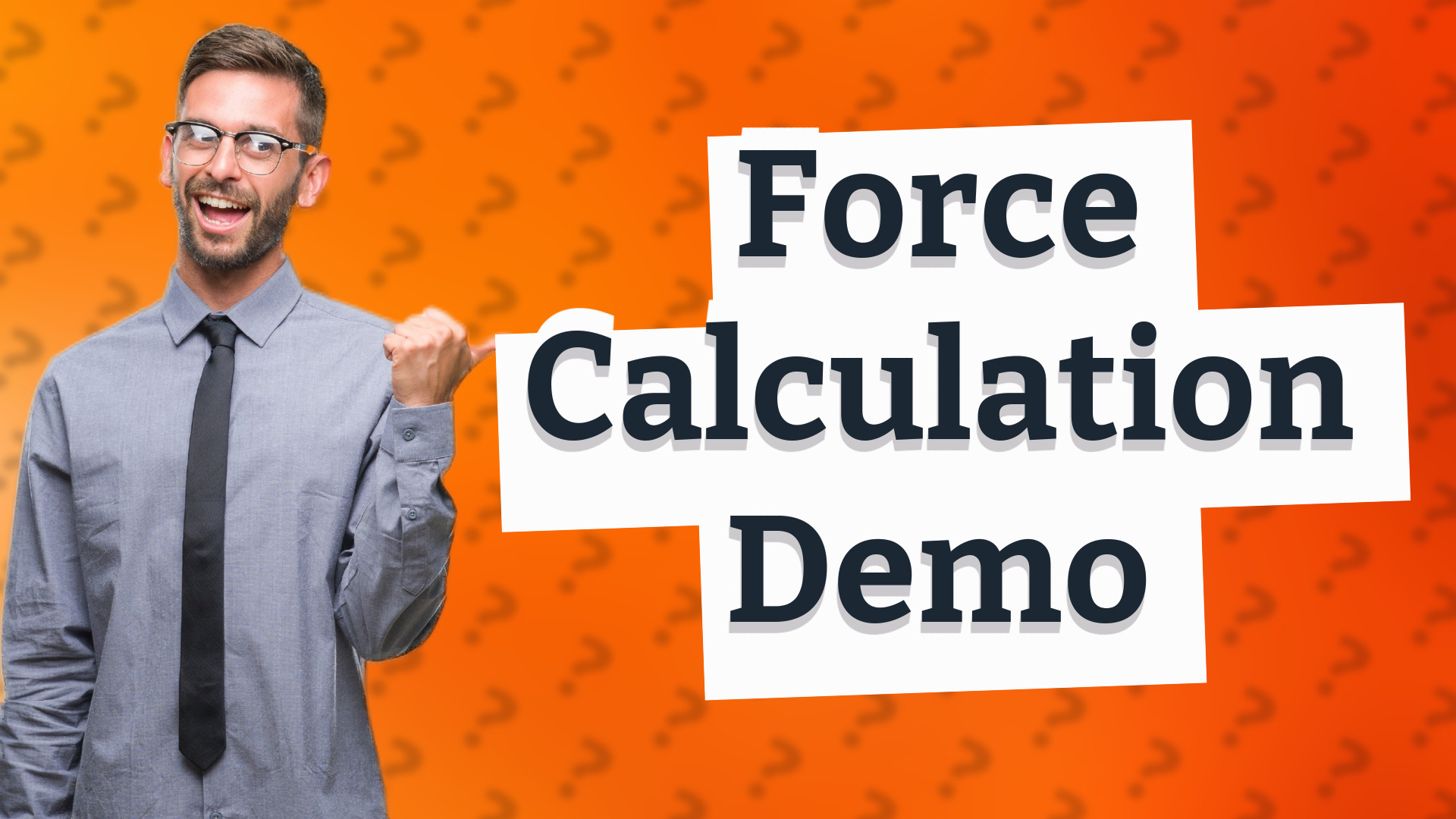 Force Calculation Demo
