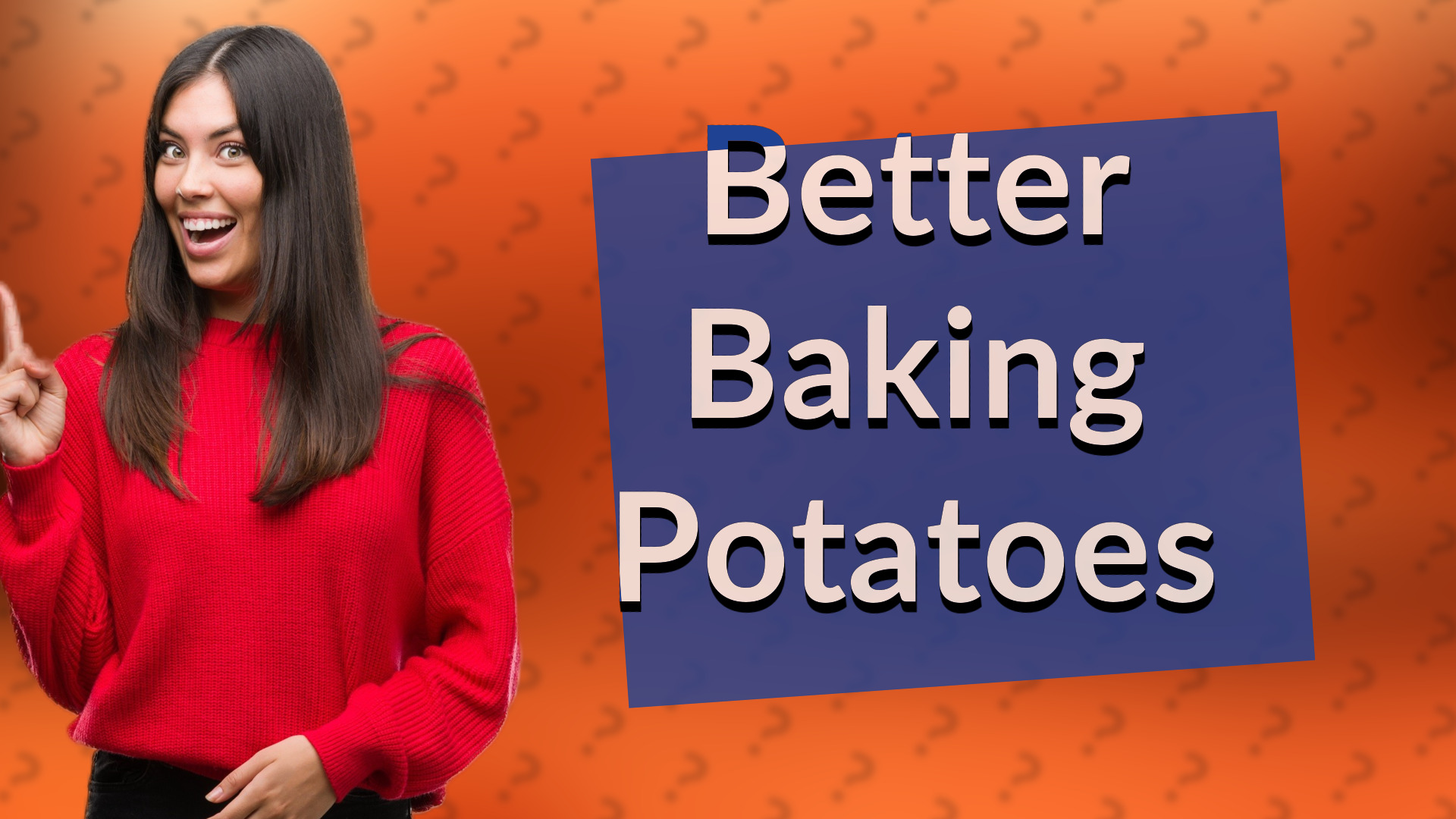 Better Baking Potatoes