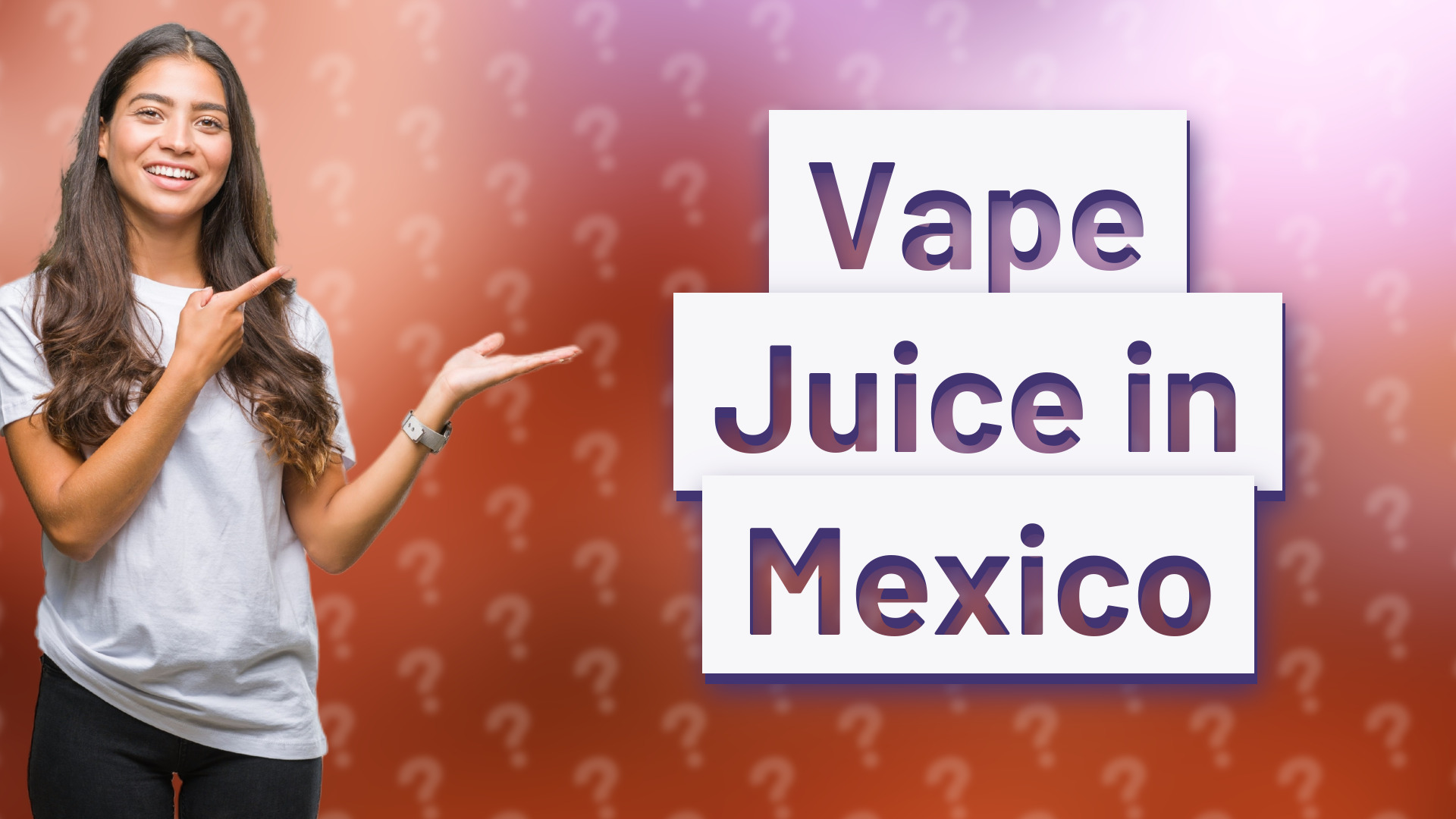 Vape Juice in Mexico