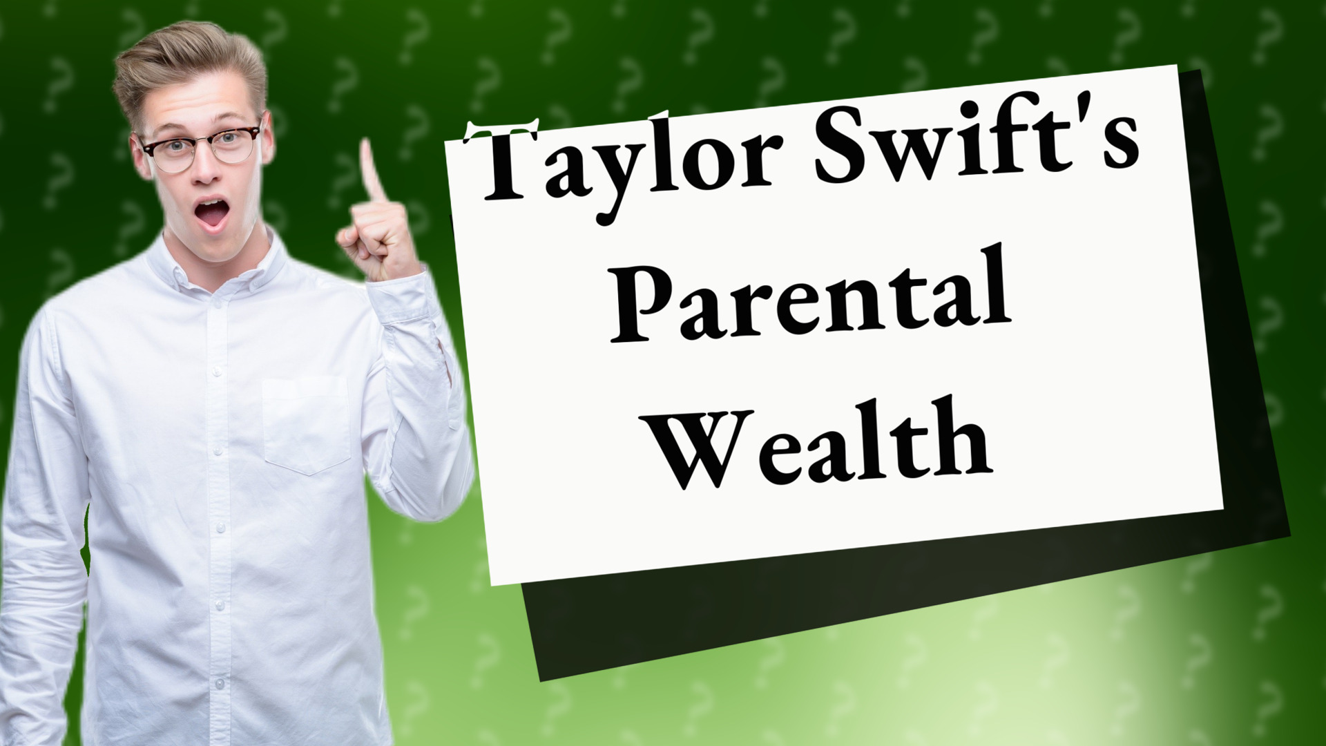 Taylor Swift's Parental Wealth