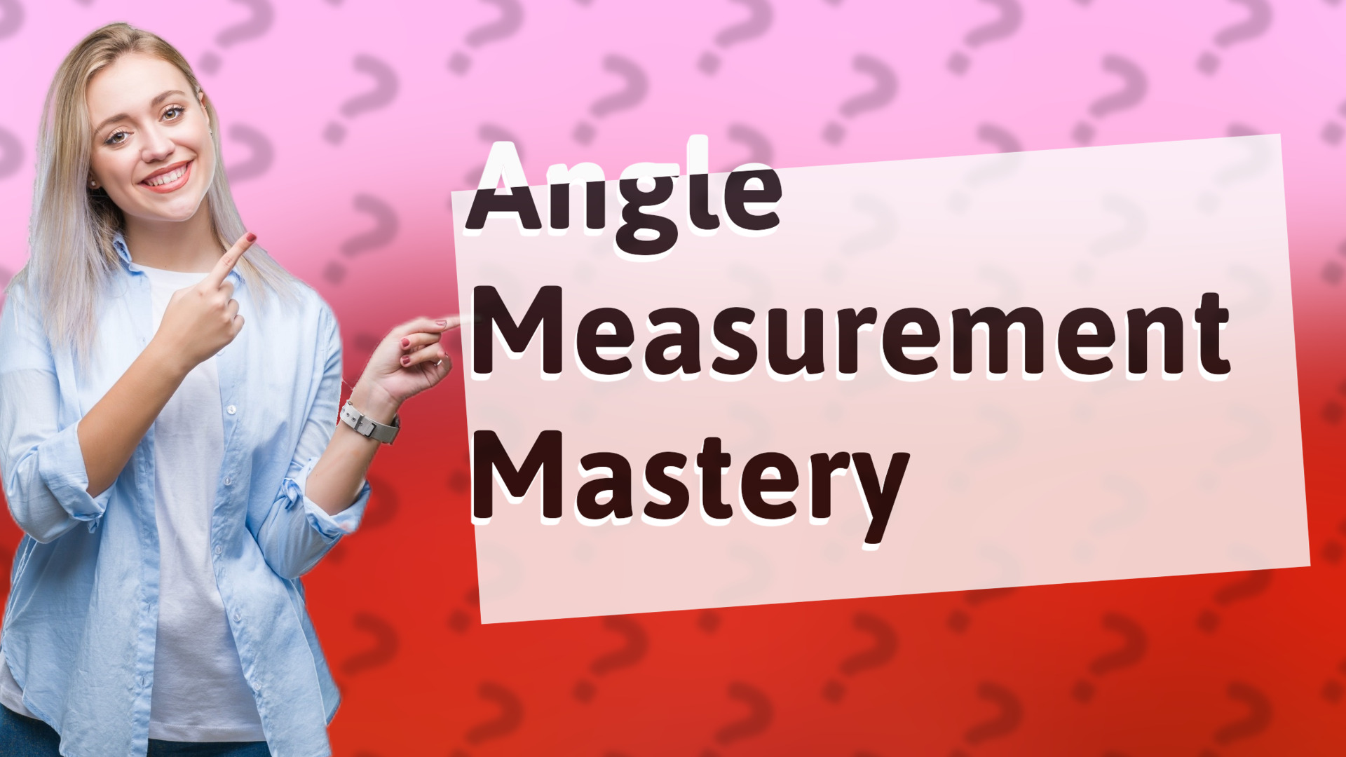 Angle Measurement Mastery