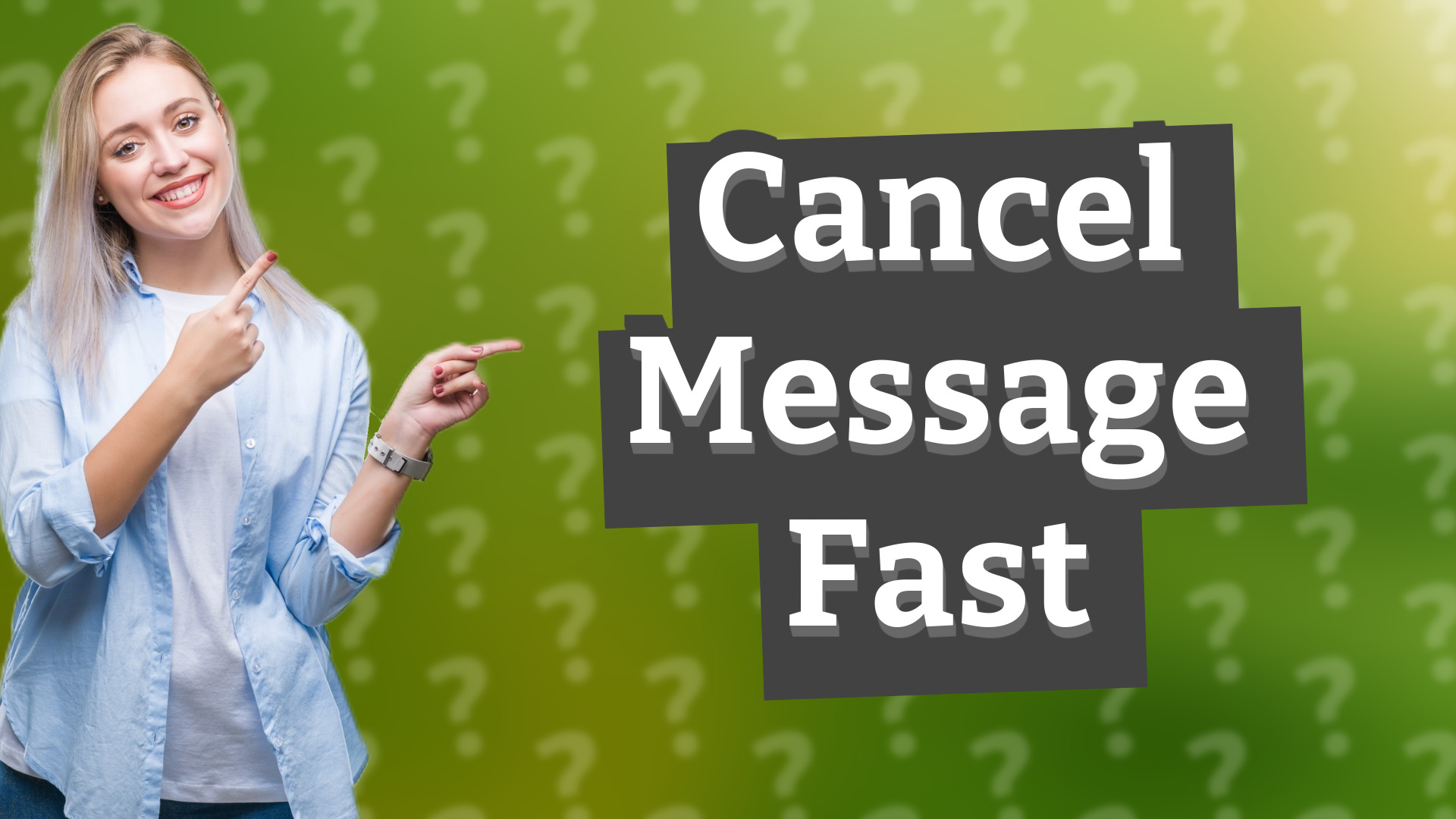 Cancel Message Fast