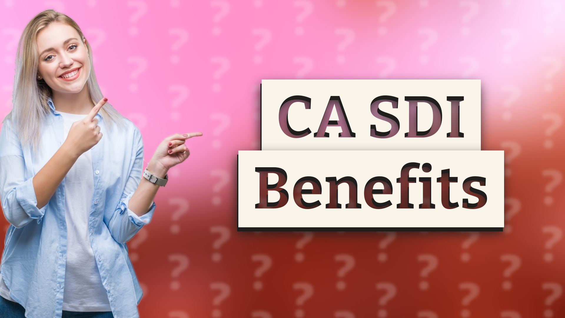 CA SDI Benefits