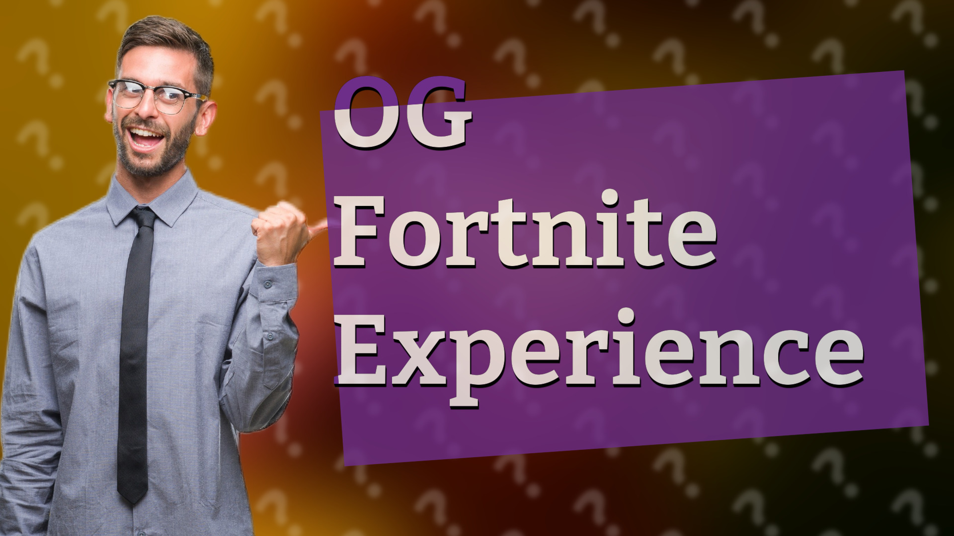 OG Fortnite Experience