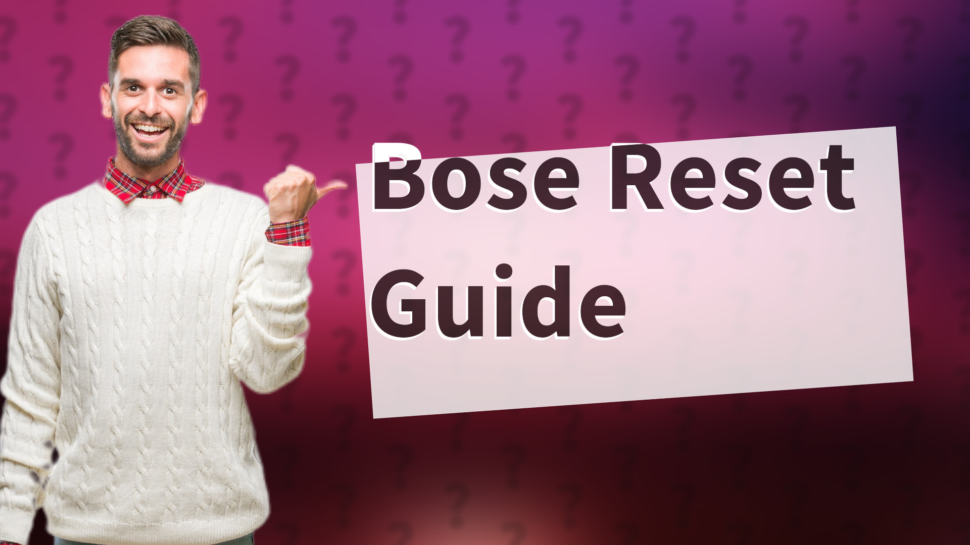 Bose Reset Guide